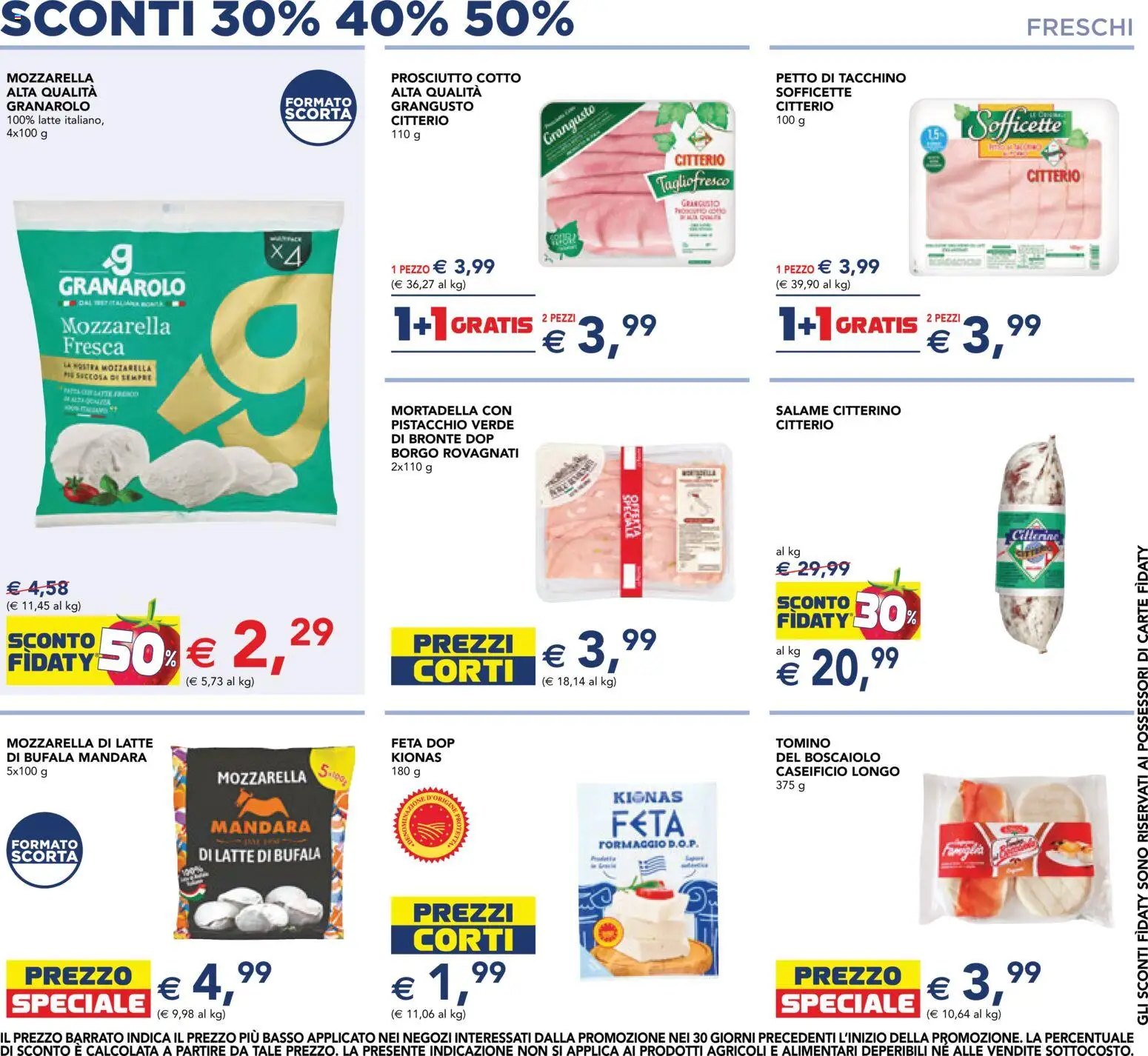 Volantino Esselunga S del 30/07/2026 | Pagina: 6 | Prodotti: Salame, Tacchino, Formaggio, Mortadella