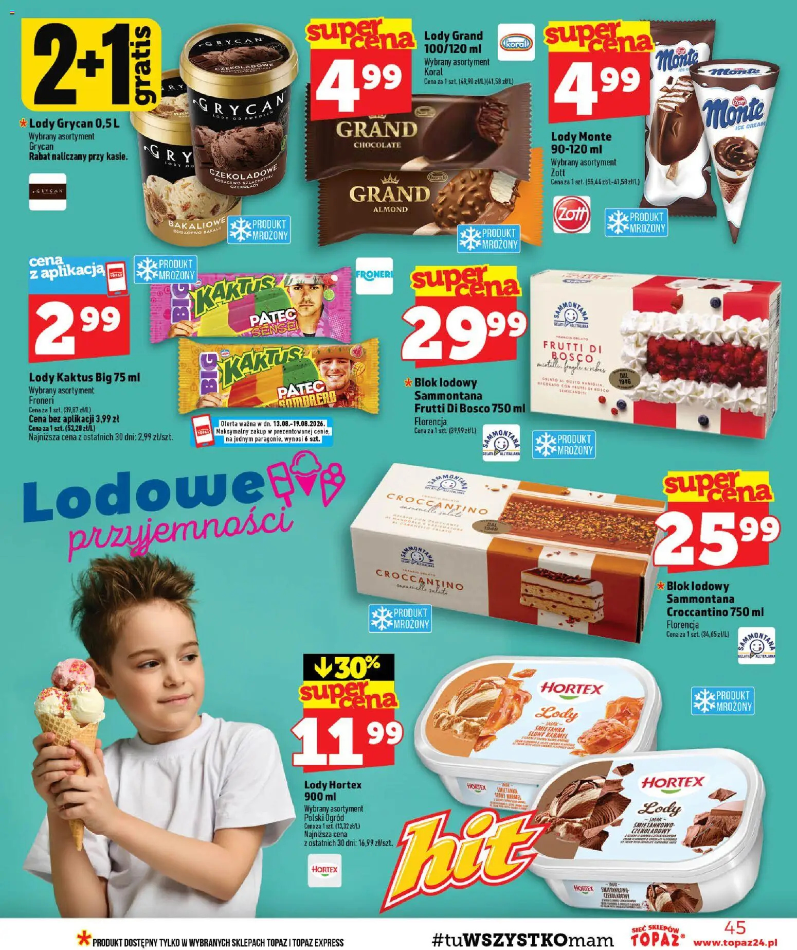 Topaz gazetka - MAZ od 13.08.2026 | Strona: 45 | Produkty: Czekolady, Grycan, Lody Kaktus, Lody
