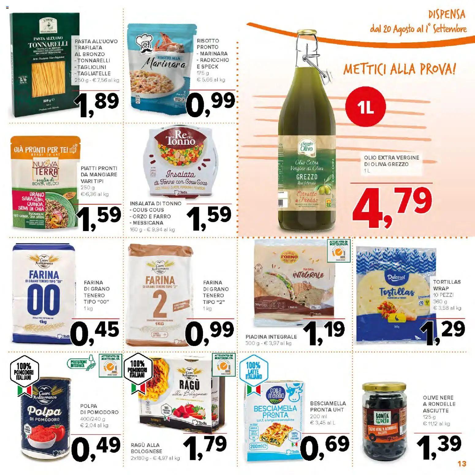 Volantino Todis del 20/08/2026 | Pagina: 13 | Prodotti: Tè, Piatti, Tonno, Olio extra vergine