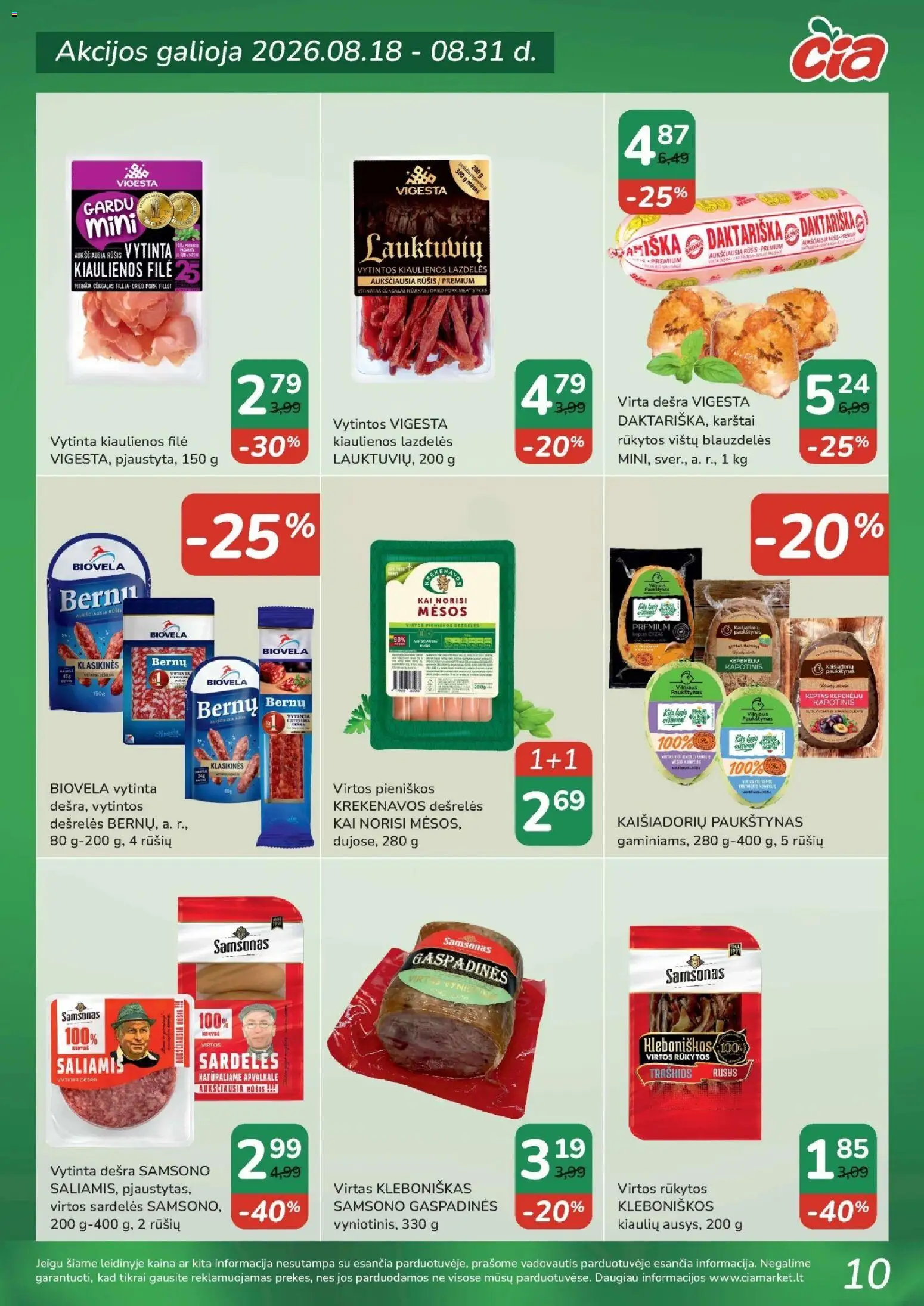 ČIA MARKET akcijos nuo 2026.08.18 | Puslapis: 10 | Prekių: Kiaulienos, Dešrelės, Saliamis, Dešra