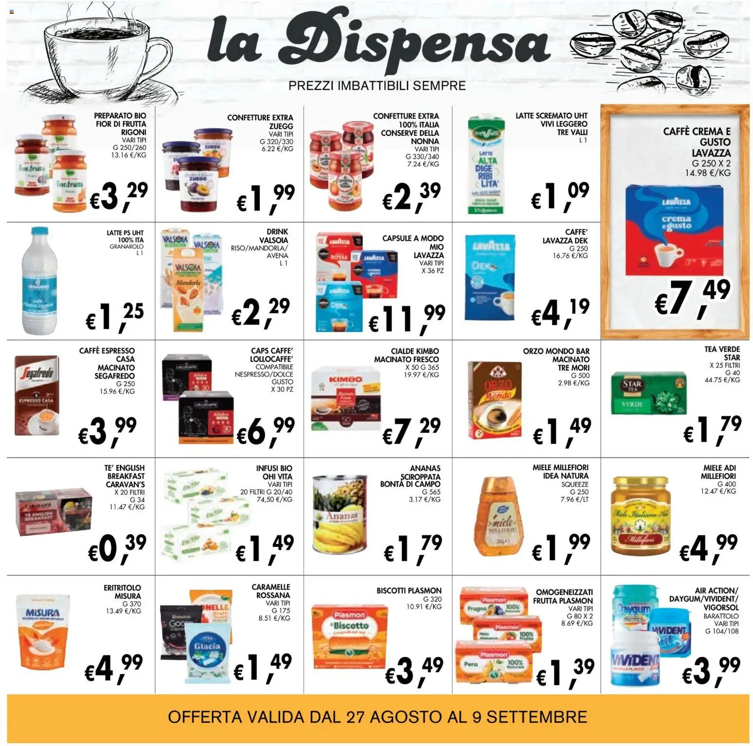 Volantino Coal del 28/08/2026 | Pagina: 18 | Prodotti: Caramelle, Ananas, Kimbo, Segafredo