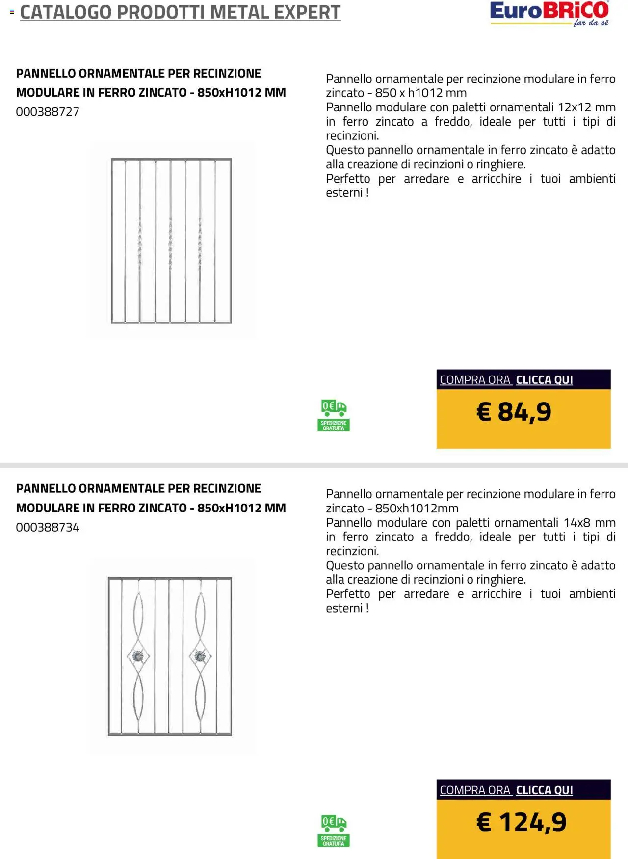 Volantino Eurobrico del 23.07.2025 | Pagina: 9 | Prodotti: Recinzione
