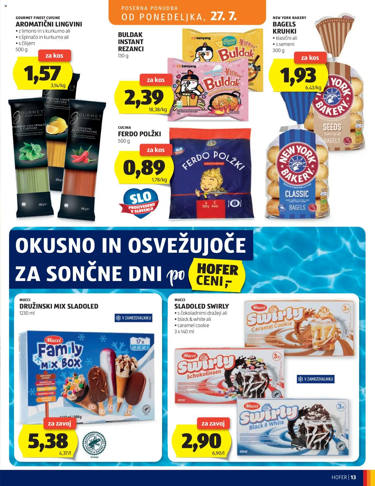 Hofer SI katalog | vrijedi od 22.07.2026 | Stranica: 13 | Proizvodi: Rezanci, Sladoled