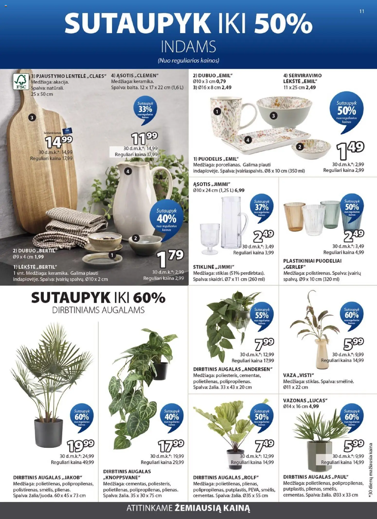 JYSK akcijos nuo 02.06.2026 | Puslapis: 11 | Prekių: Lėkštė, Dubuo, Vaza, Vazonas