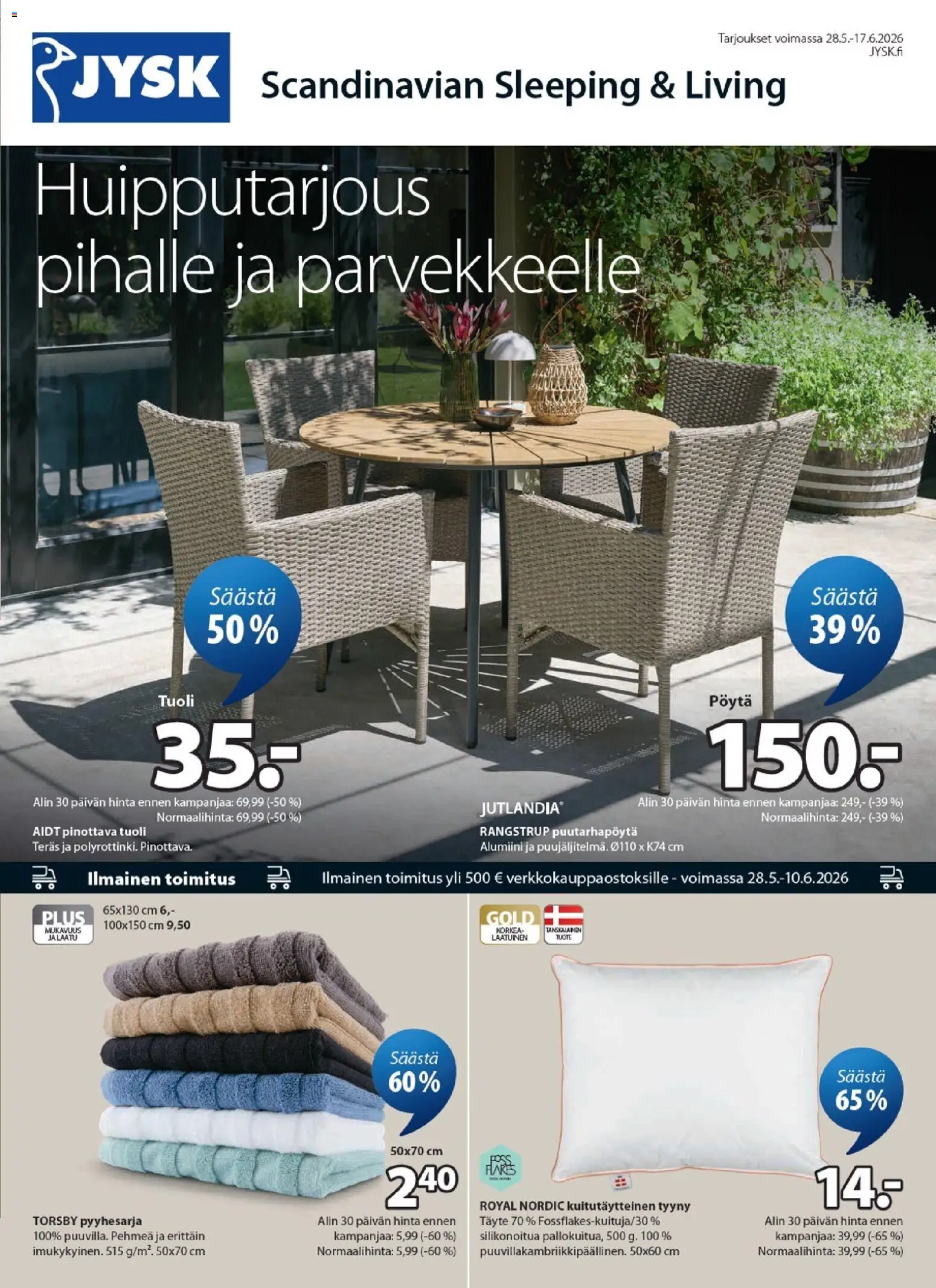 JYSK tarjoukset – voimassa 28.05.2026 alkaen | Sivu: 1 | Tuotteet: Tyyny, Pöytä, Tuoli, Pinottava tuoli