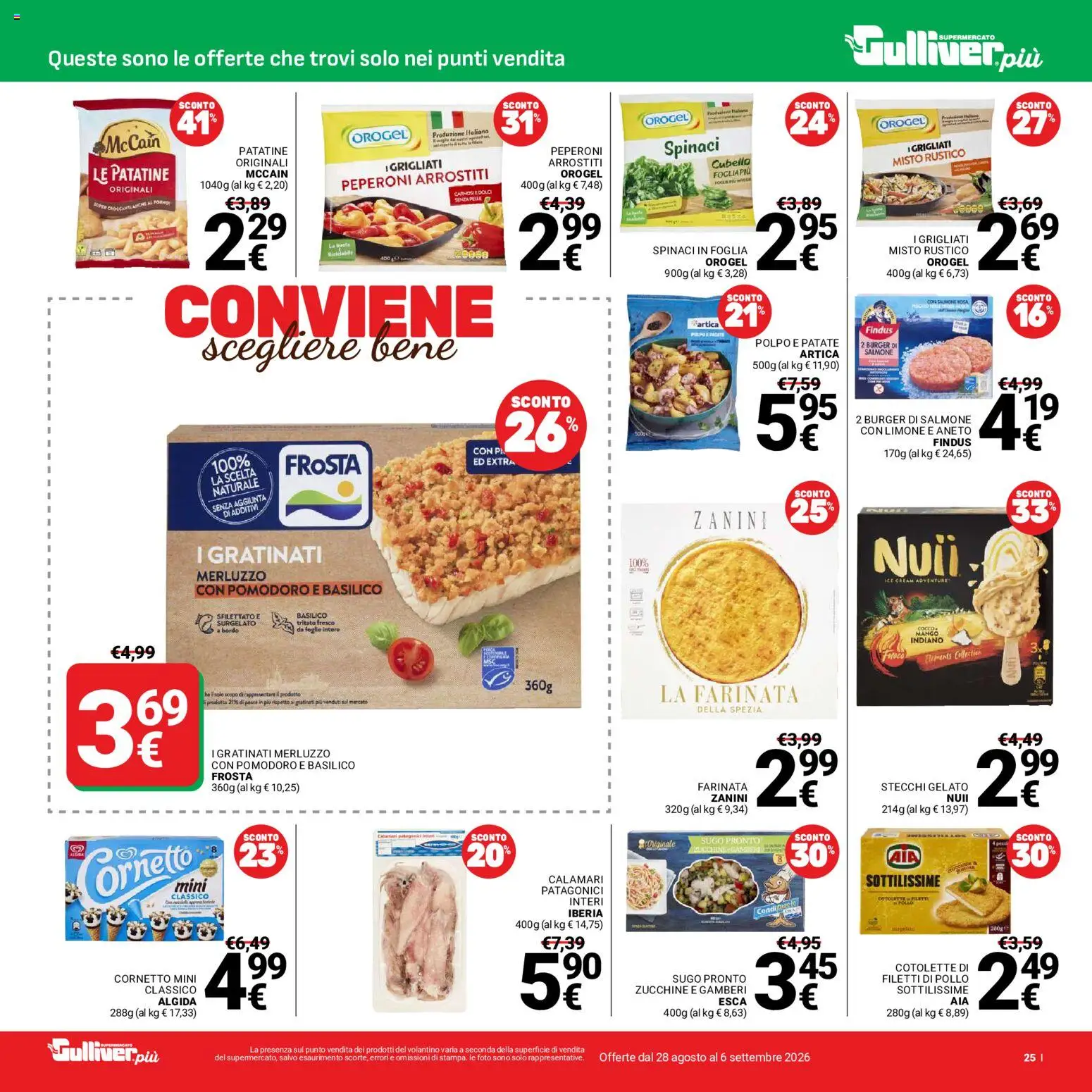 Volantino Gulliver del 28/08/2026 | Pagina: 25 | Prodotti: Peperoni, Merluzzo, Patatine, Spinaci