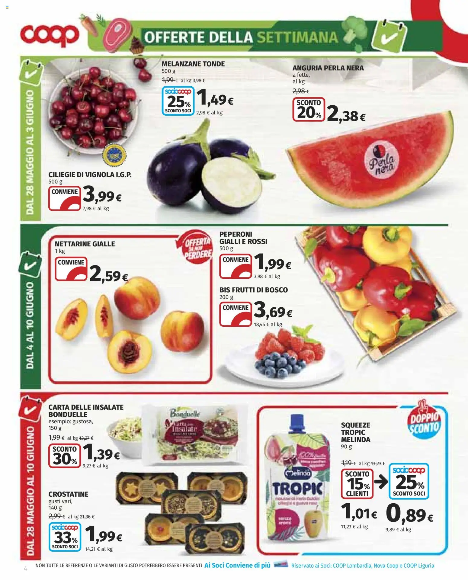 Volantino COOP del 28.05.2026 | Pagina: 4 | Prodotti: Peperoni, Crostatine, Anguria, Melanzane