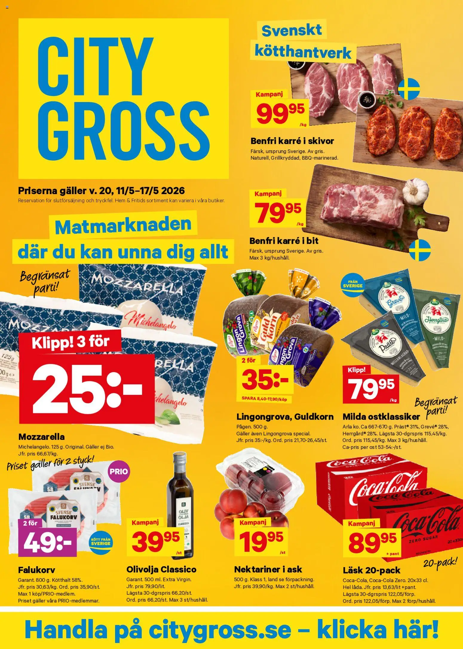 City Gross reklamblad aktuell från 11.05.2026 | Sida: 1 | Produkter: Galler, Falukorv, Olivolja, Ost
