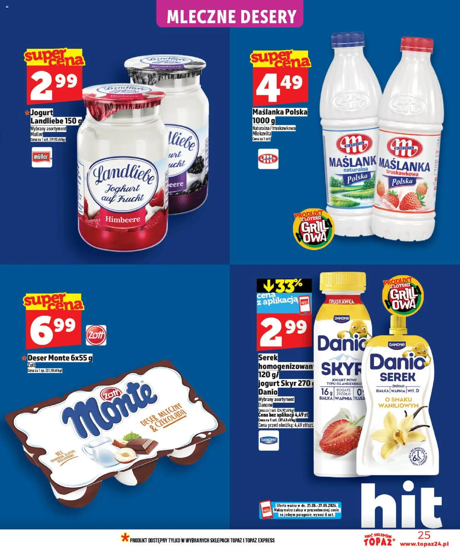 Topaz gazetka - MAZ od 21.05.2026 | Strona: 25 | Produkty: Serek, Jogurt pitny, Grill, Jogurt
