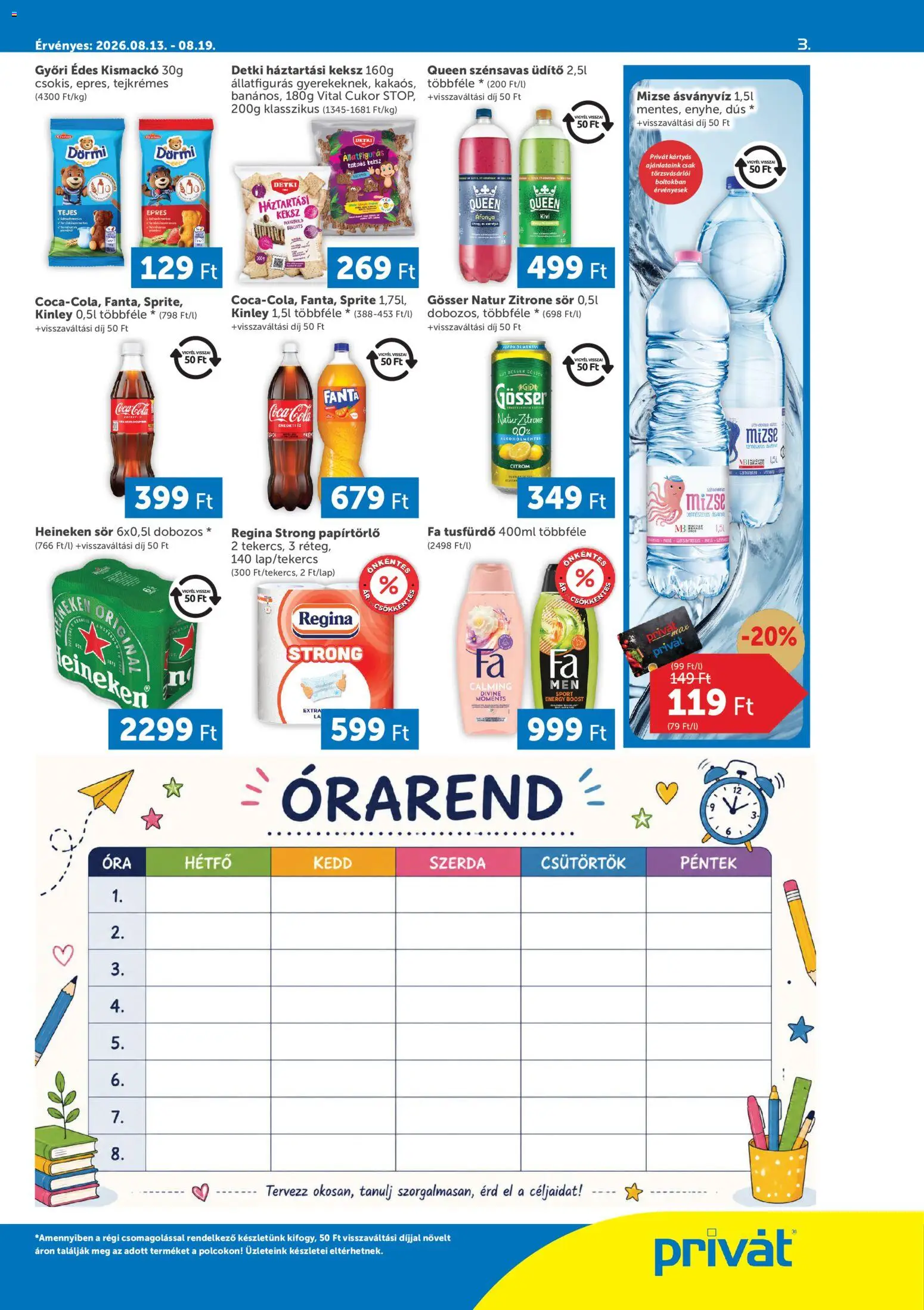 PRIVÁT akciós ujság - amely érvényes a következő dátumtól: 2026.08.13. | Oldal: 3 | Termékek: Heineken, Papírtörlő, Gösser, Sör