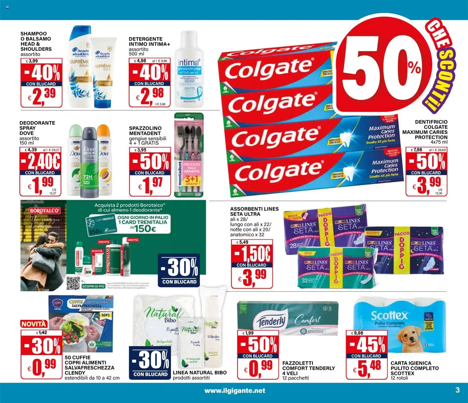 Volantino Il Gigante del 30/07/2026 | Pagina: 3 | Prodotti: Carta igienica, Spazzolino, Caschetto, Assorbenti