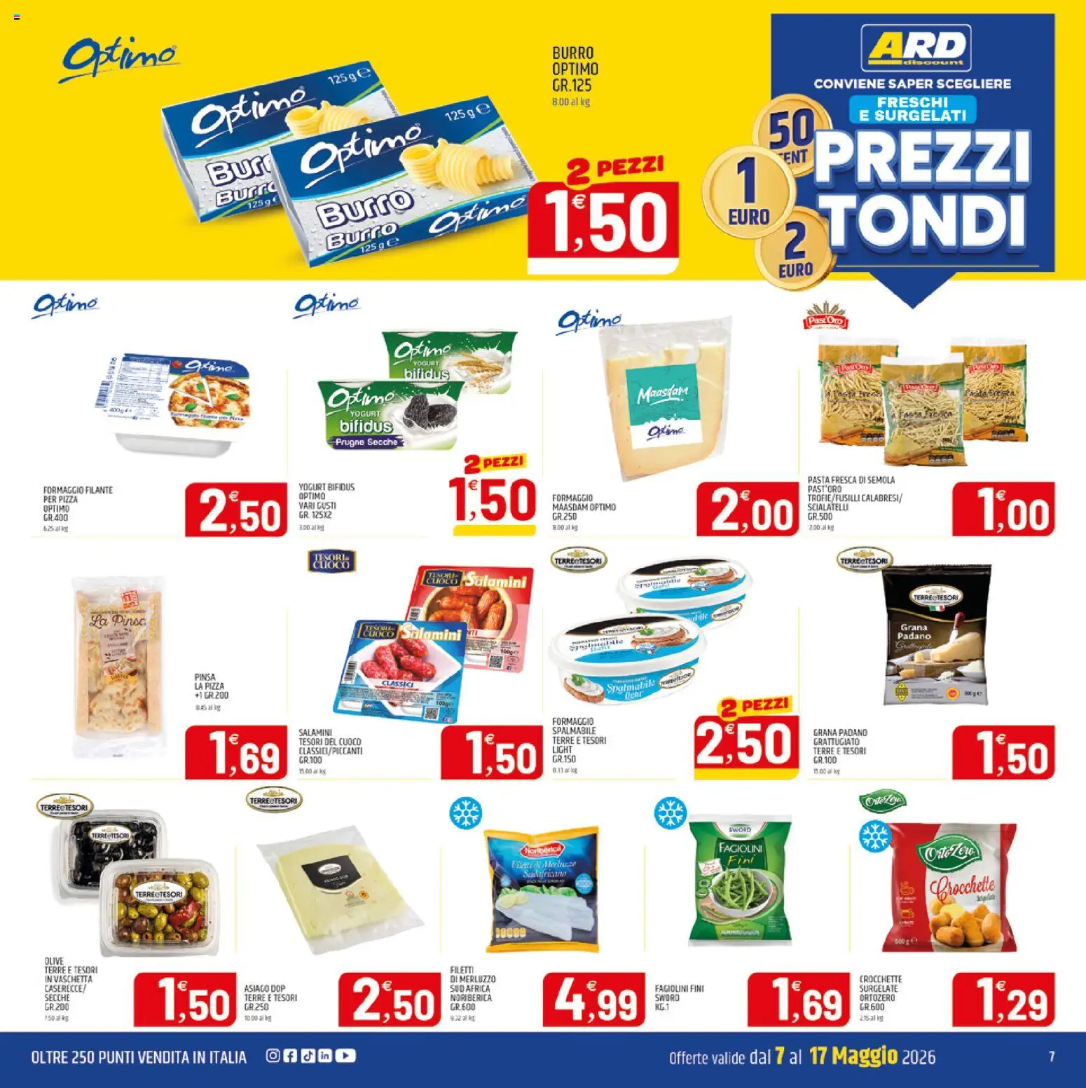 Volantino ARD Discount del 07.05.2026 | Pagina: 7 | Prodotti: Yogurt, Pizza, Olive, Burro