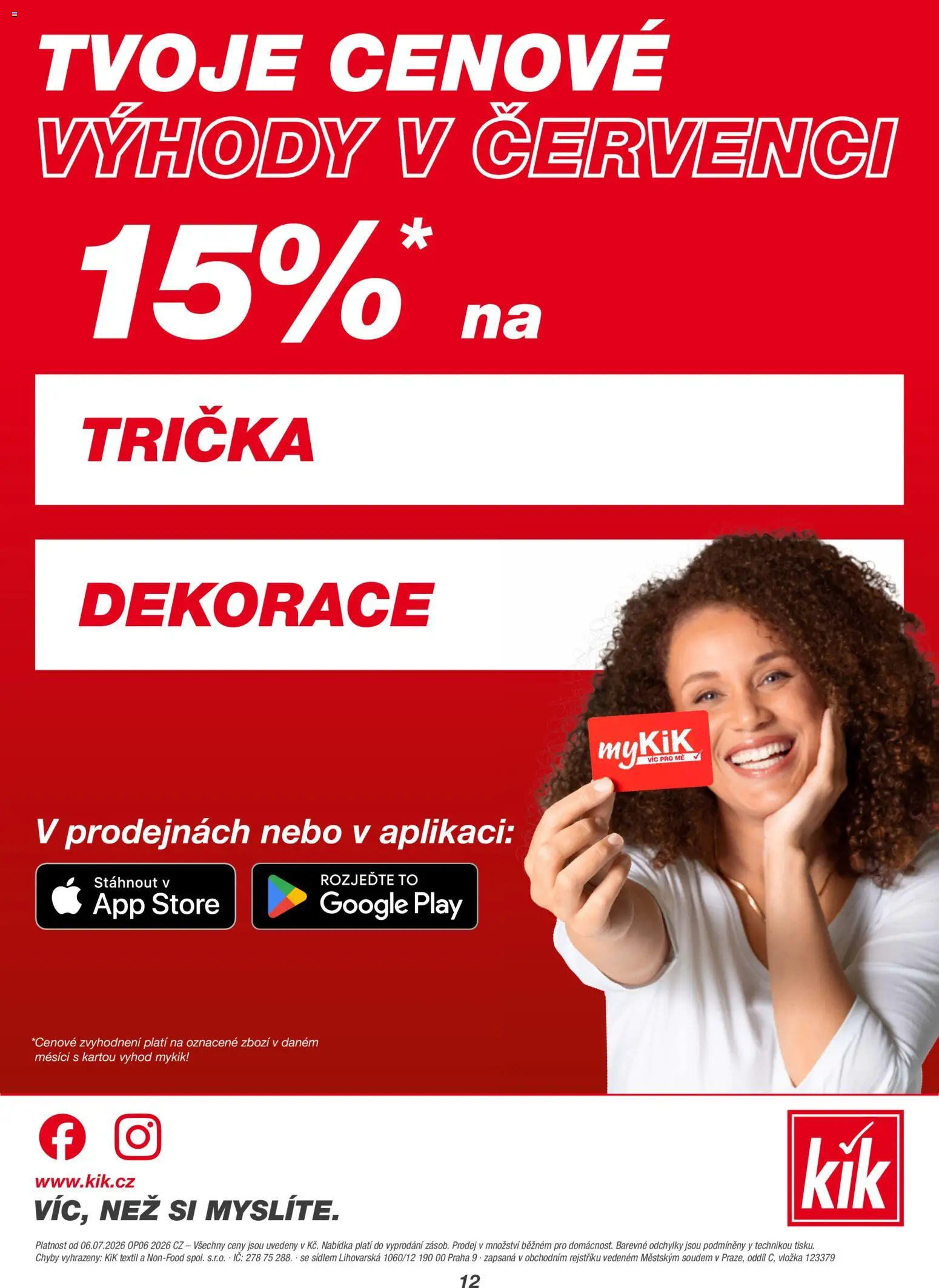 Kik leták od 06.07.2026 | Strana: 12 | Produkty: Trička, Dekorace