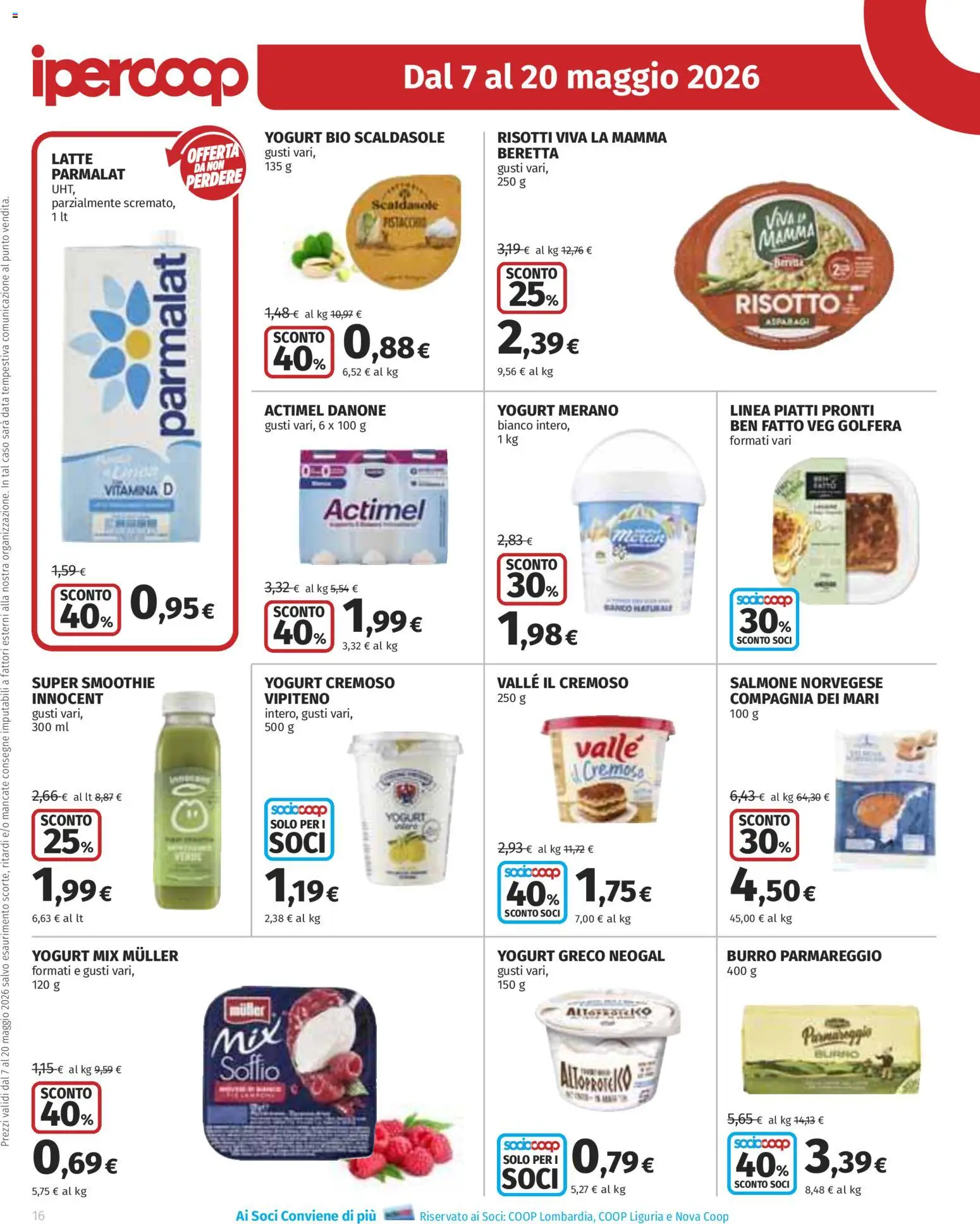 Volantino Ipercoop del 07.05.2026 | Pagina: 16 | Prodotti: Yogurt greco, Salmone, Latte, Burro