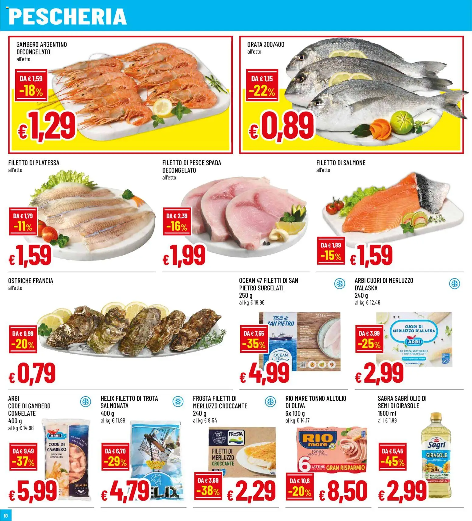 Volantino Famila del 03/09/2026 | Pagina: 10 | Prodotti: Filetto di pesce, Salmone, Merluzzo, Tonno