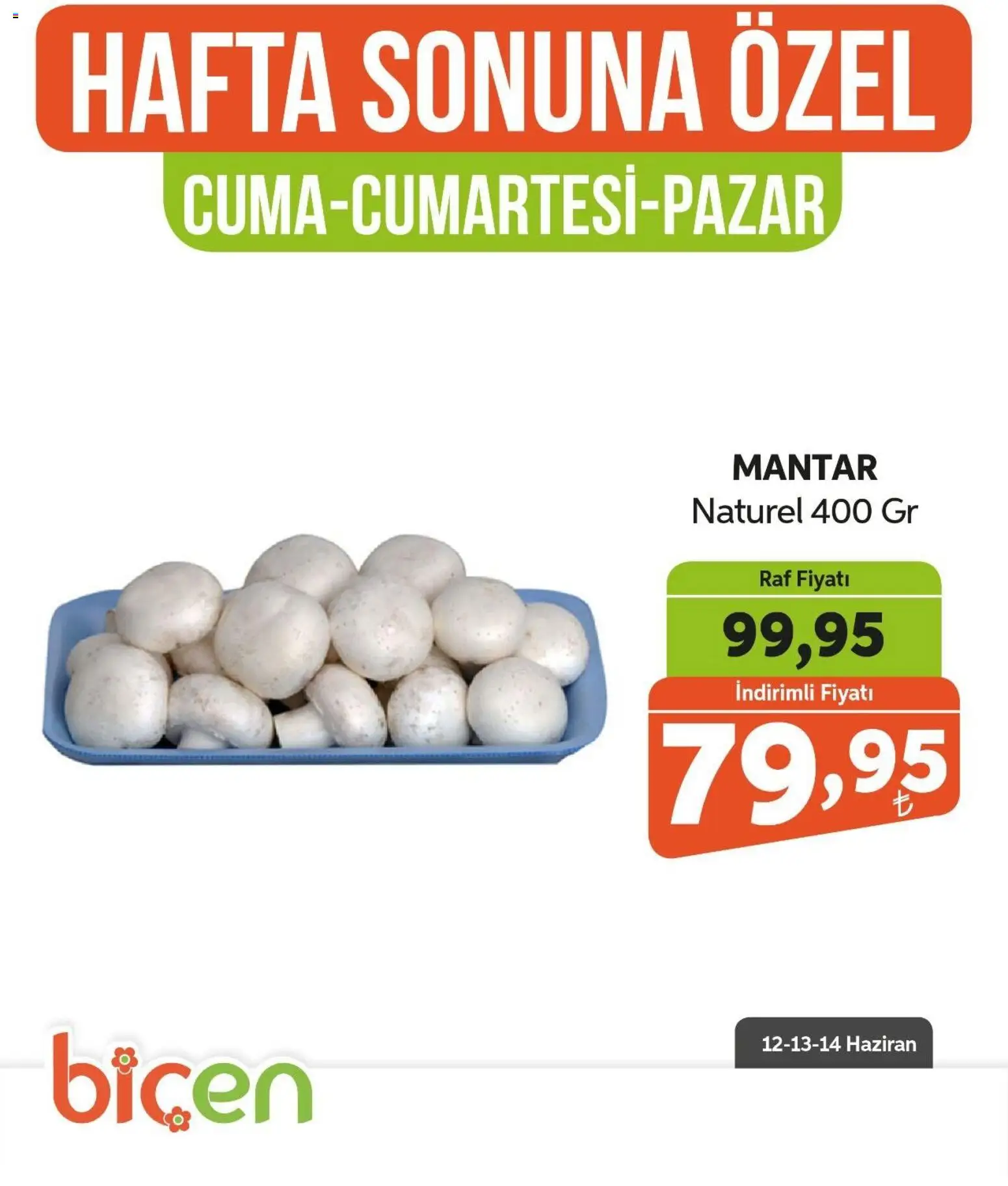 Biçen Market - Hafta Sonuna Özel - Sebze İndirimi - 12.06.2026 tarihinden itibaren geçerlidir | Sayfa: 13