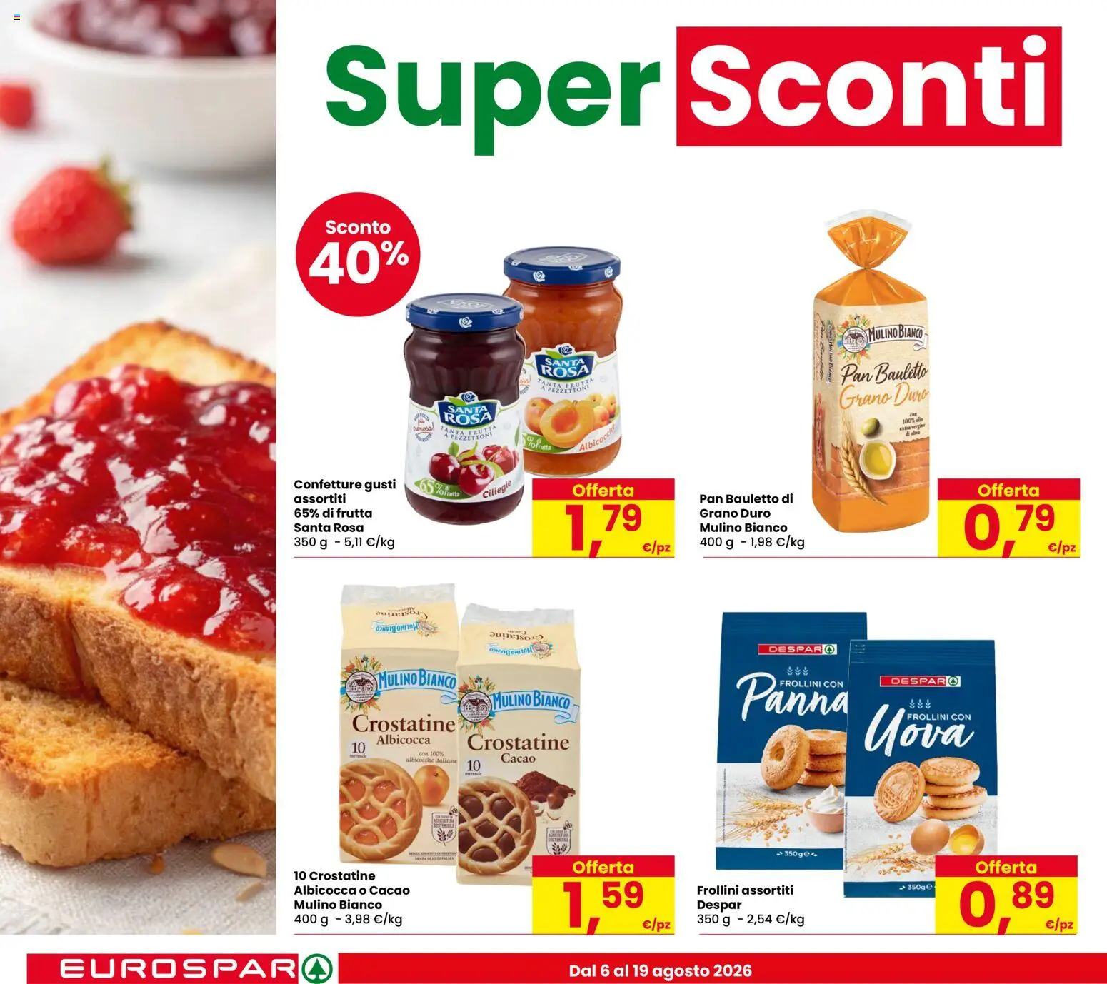 Volantino Eurospar del 11/08/2026 | Pagina: 8 | Prodotti: Panna, Frutta, Crostatine, Albicocche