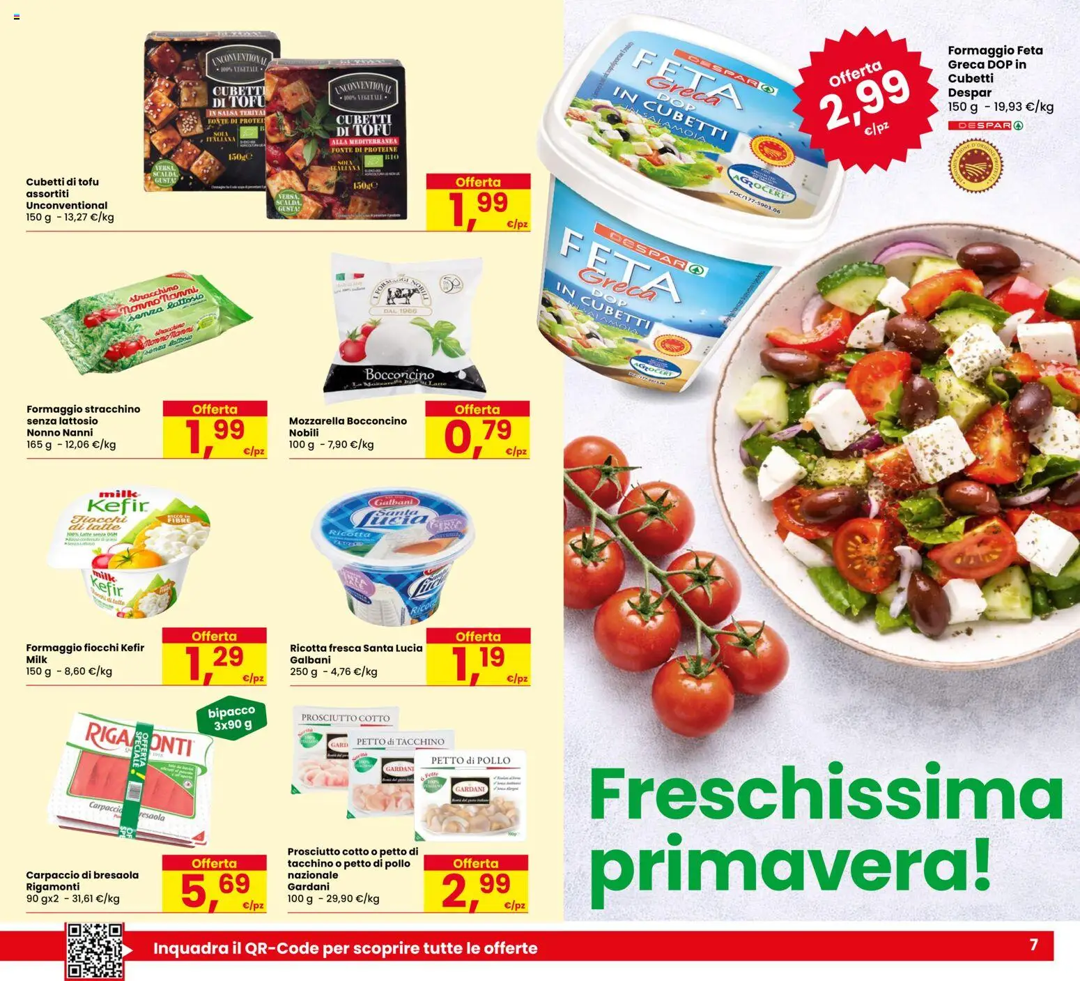 Volantino Despar del 09.04.2026 | Pagina: 7 | Prodotti: Pollo, Tacchino, Latte, Feta