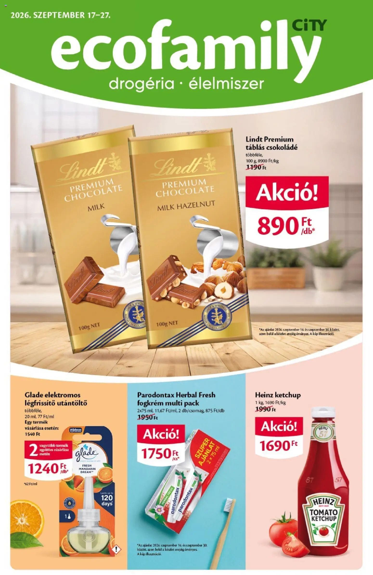 Ecofamily akciós ujság - amely érvényes a következő dátumtól: 2026.09.17. | Oldal: 1 | Termékek: Légfrissítő, Csokoládé, Ketchup, Mandarin