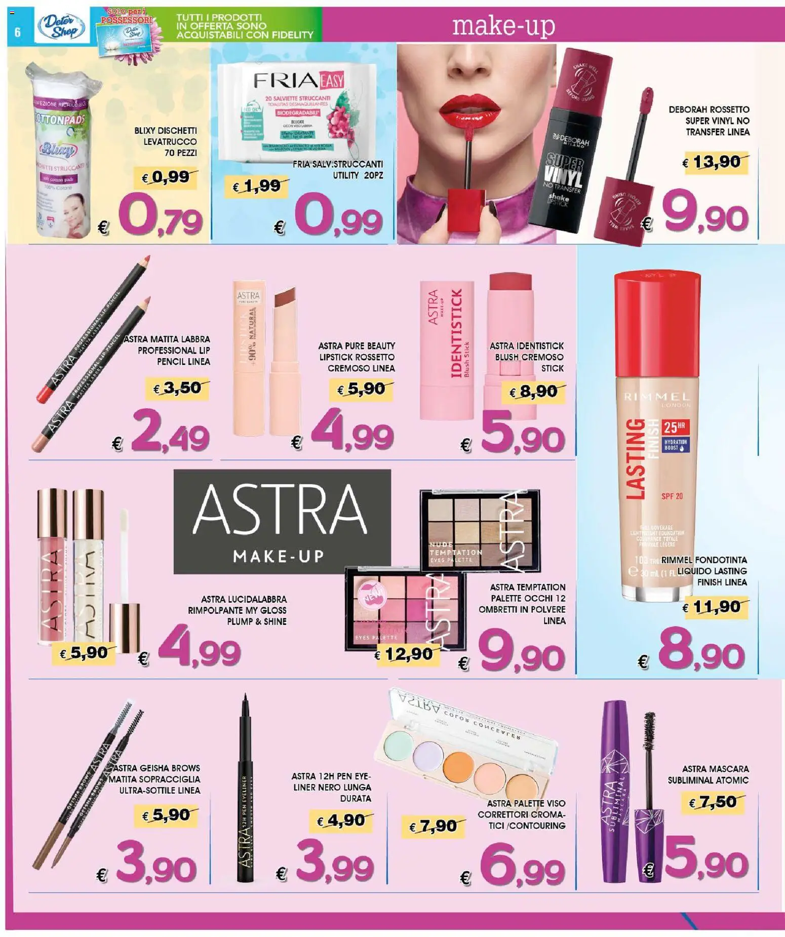 Volantino Deter Shop del 01.05.2026 | Pagina: 6 | Prodotti: Rossetto, Lucidalabbra, Salviette struccanti, Fondotinta