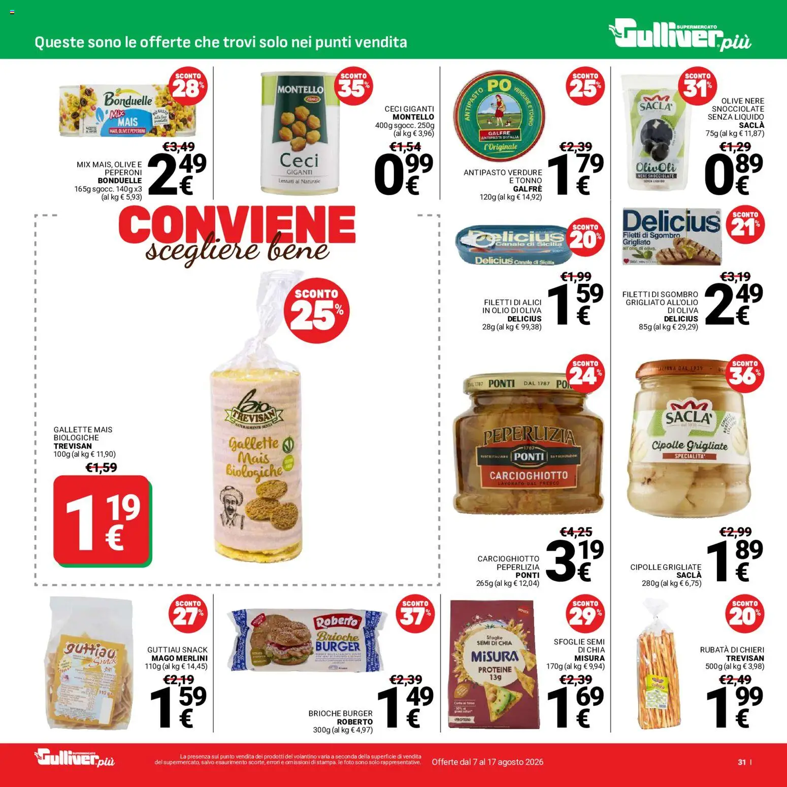 Volantino Gulliver del 07/08/2026 | Pagina: 31 | Prodotti: Ceci, Cipolle, Olio, Olio di Oliva