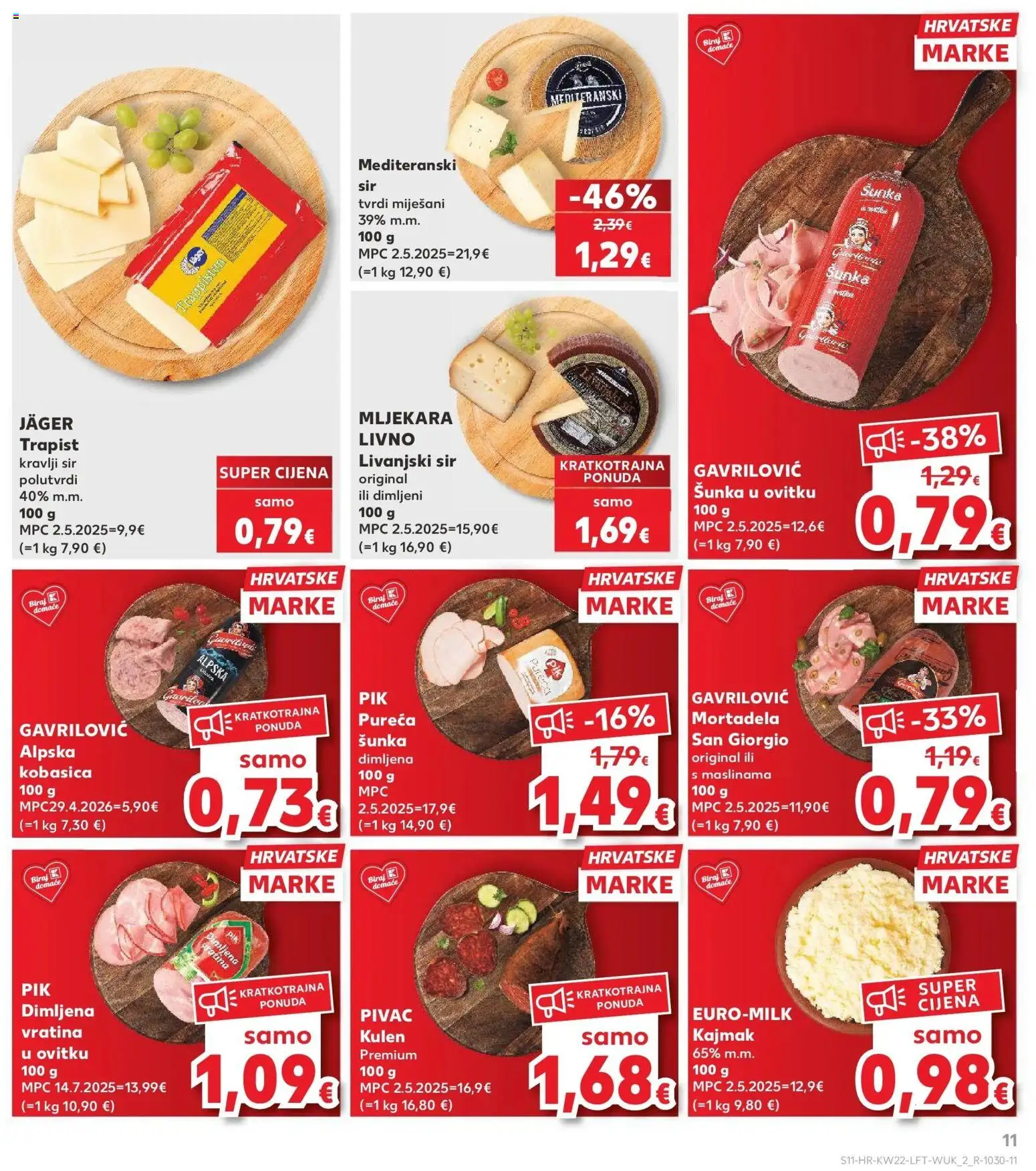 Kaufland katalog | vrijedi od 26.05.2026 | Stranica: 11 | Proizvodi: Trapist, Šunka, Kajmak, Kulen