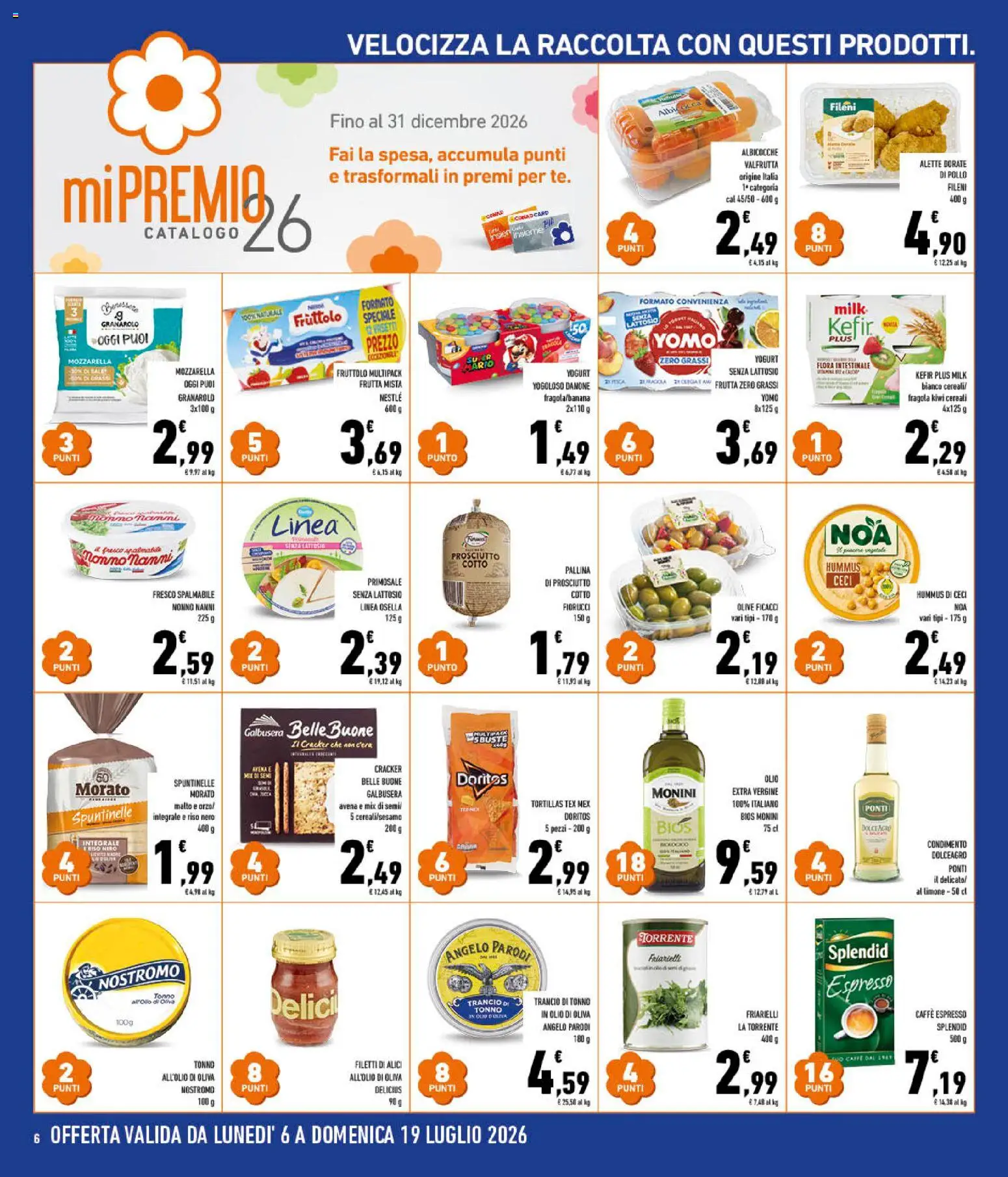 Volantino Conad del 08/07/2026 | Pagina: 6 | Prodotti: Yogurt, Olio, Prosciutto, Olio extra vergine