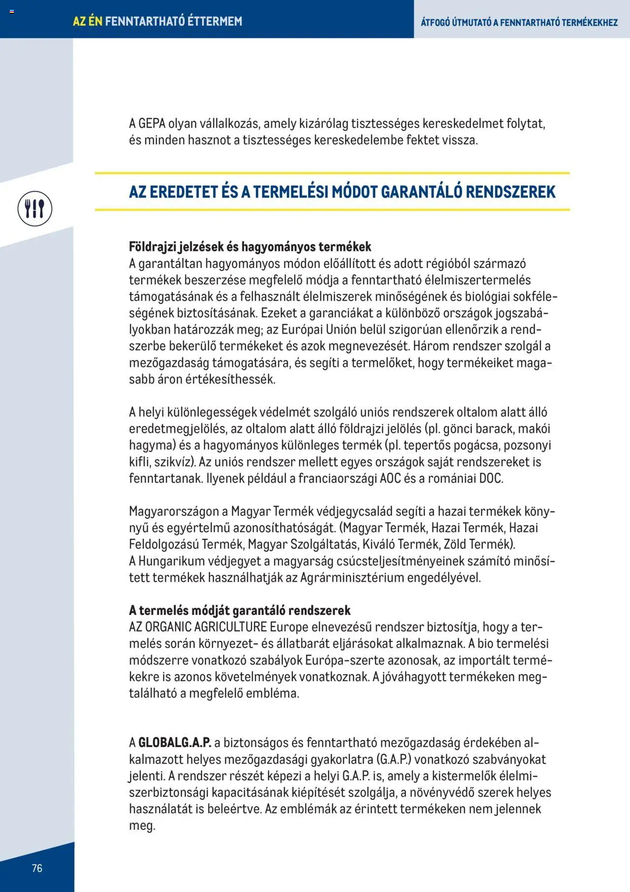 Metro akciós ujság - amely érvényes a következő dátumtól: 2023.06.07. | Oldal: 76