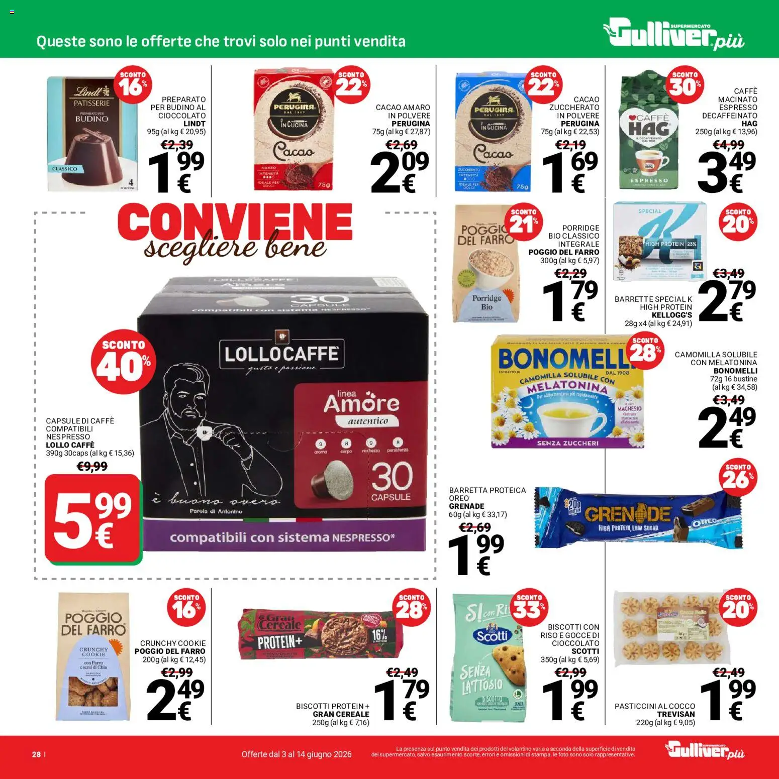 Volantino Gulliver del 03.06.2026 | Pagina: 28 | Prodotti: Cioccolato, Biscotti, Barretta, Macinato