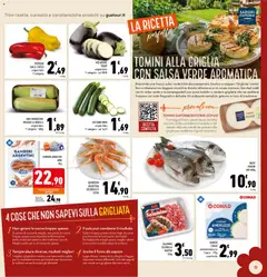 Anteprima del volantino GAMBERONI, ARGENTINA, DECONGELATI, EXTRA, Gamberoni Argentina decongelati, extra. valido a partire dal 29/07/2026 | Pagina: 13 | Prodotti: Pane, Sale, Basilico, Zucchine