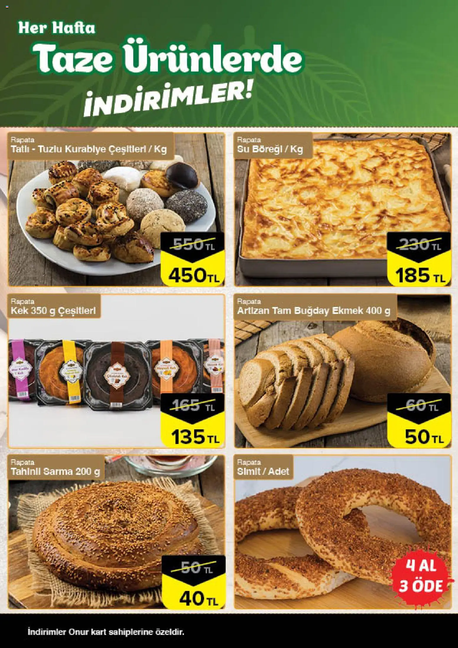 Onur Market Katalog - 24 Eylül 2026 tarihinden itibaren geçerlidir | Sayfa: 4 | Ürünler: Ekmek, Su