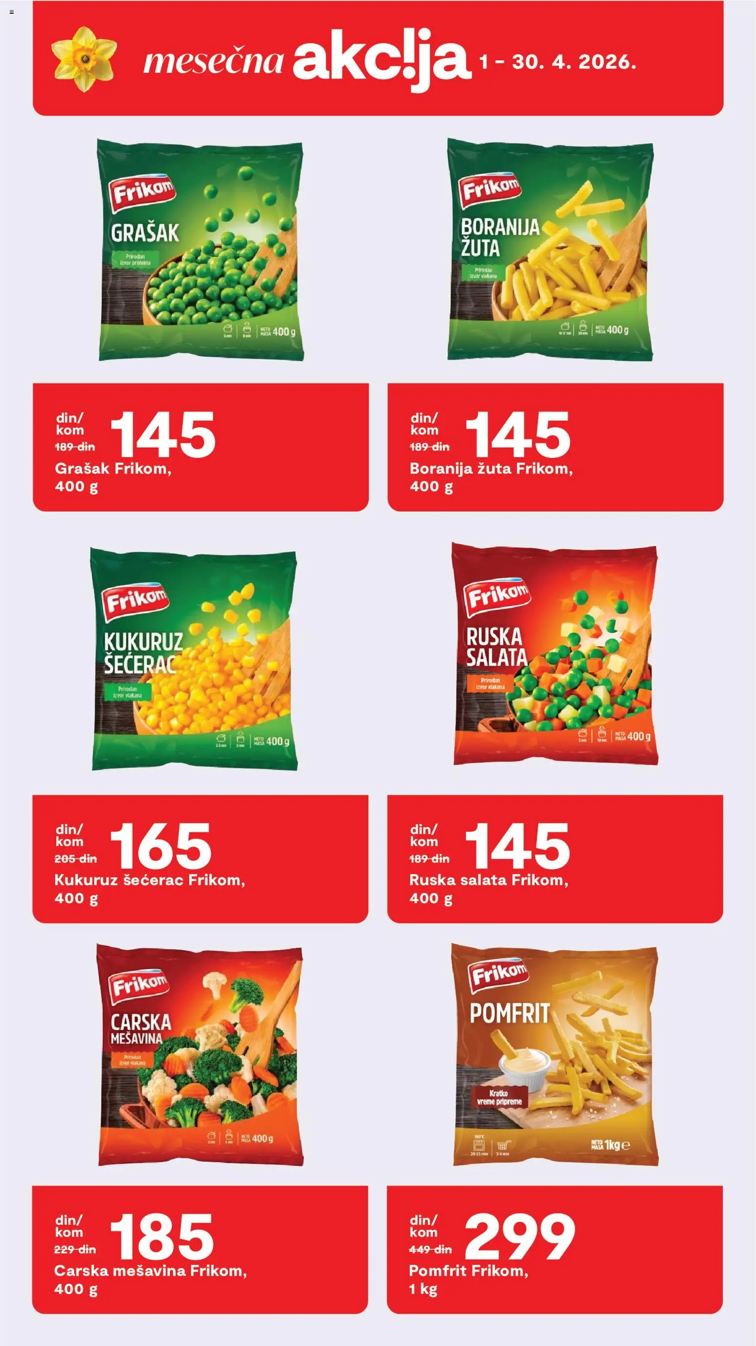 Matijevic katalog - važi od 01.04.2026 | Strana: 18 | Proizvode: Salata, Grašak, Kukuruz, Pomfrit