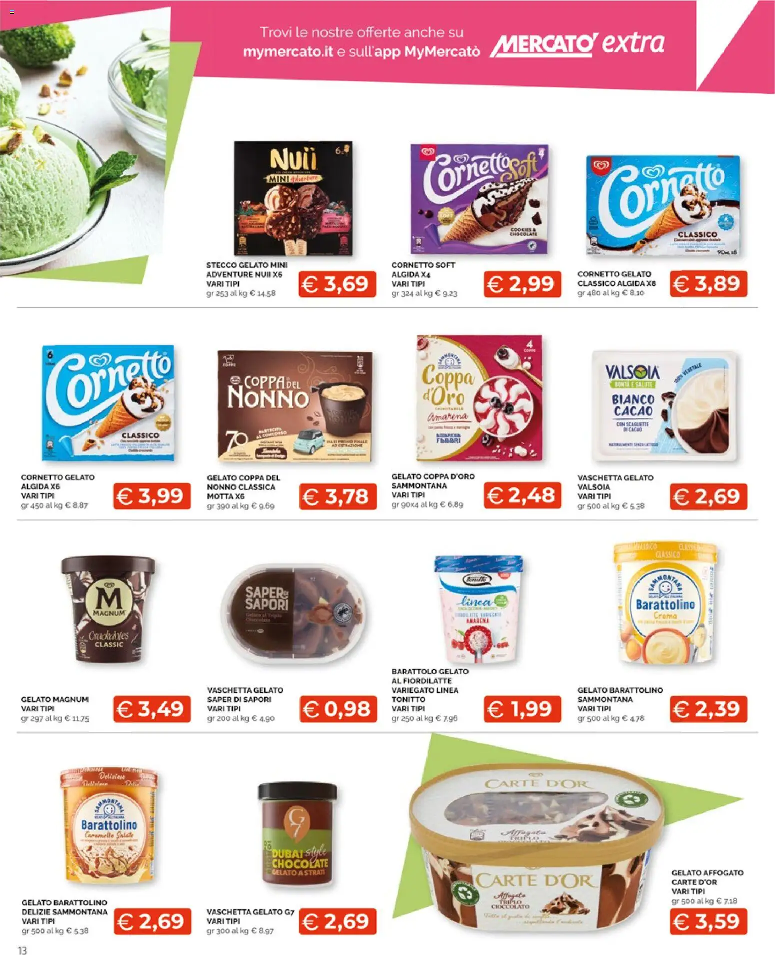 Volantino Mercatò del 20/07/2026 | Pagina: 13 | Prodotti: Crema, Caramelle, Gelato, Amarena