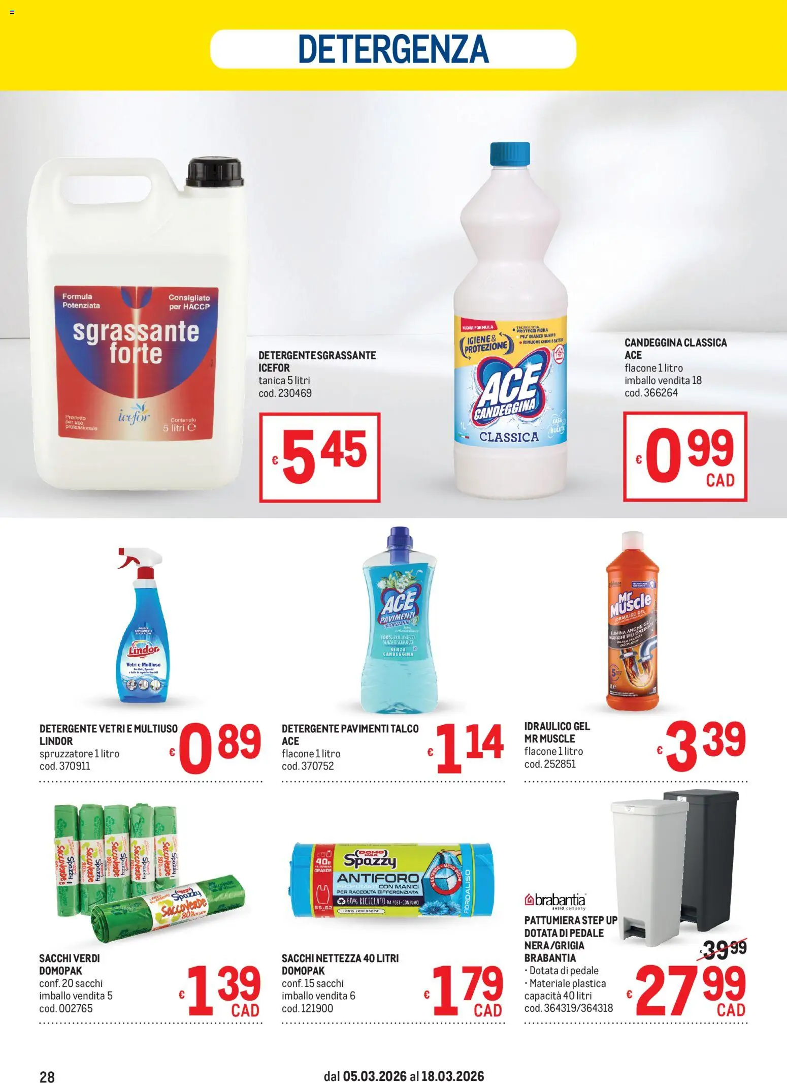 Volantino Metro del 05.03.2026 | Pagina: 28 | Prodotti: Detergente, Candeggina, Talco, Pattumiera