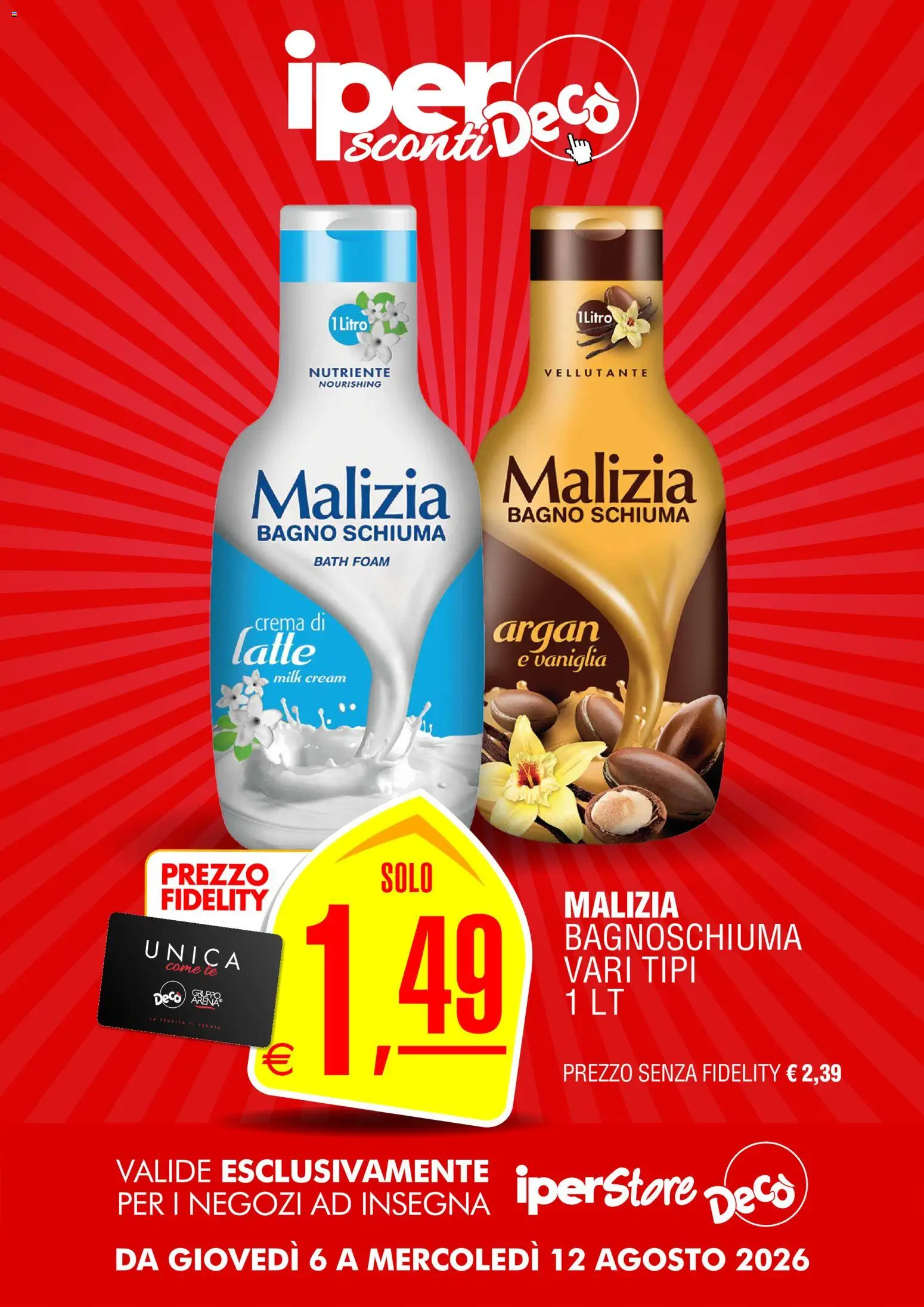 Volantino Decò del 06/08/2026 | Pagina: 13 | Prodotti: Crema, Bagnoschiuma, Tè, Latte