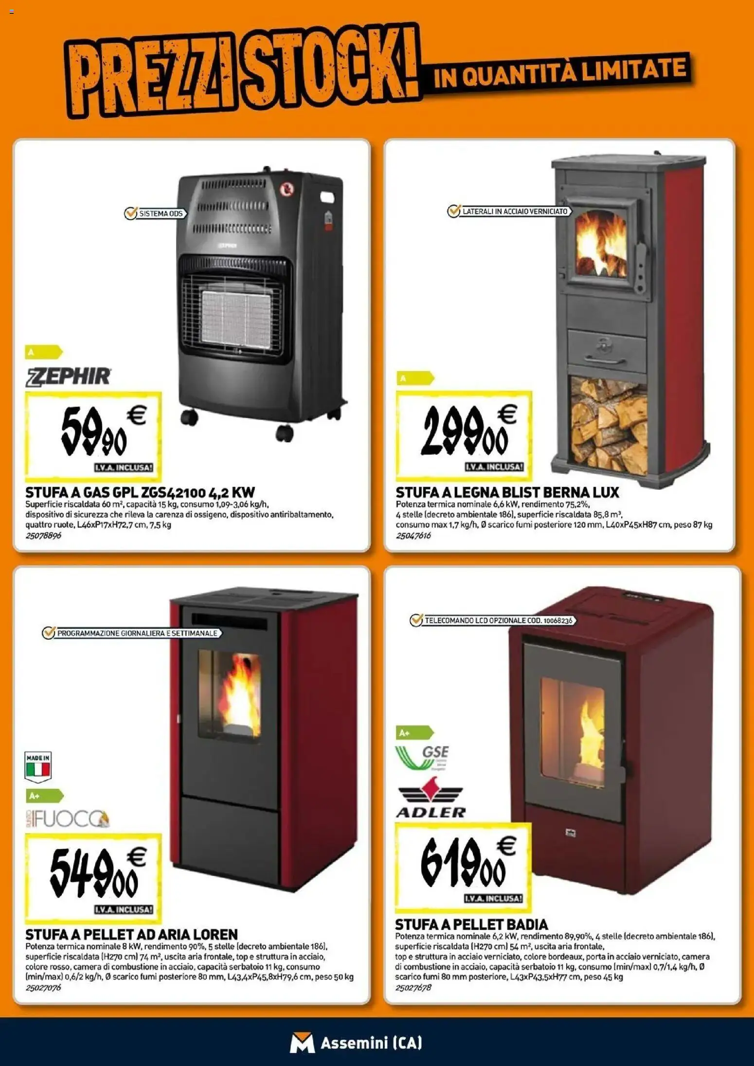Nuovo TECNOMAT - Straordinari prezzi stock! dal 24/09/2026 > offerte anteprima 🛍️ | Pagina: 8 | Prodotti: Stufa a legna, Stufa, Top, Stufa a gas