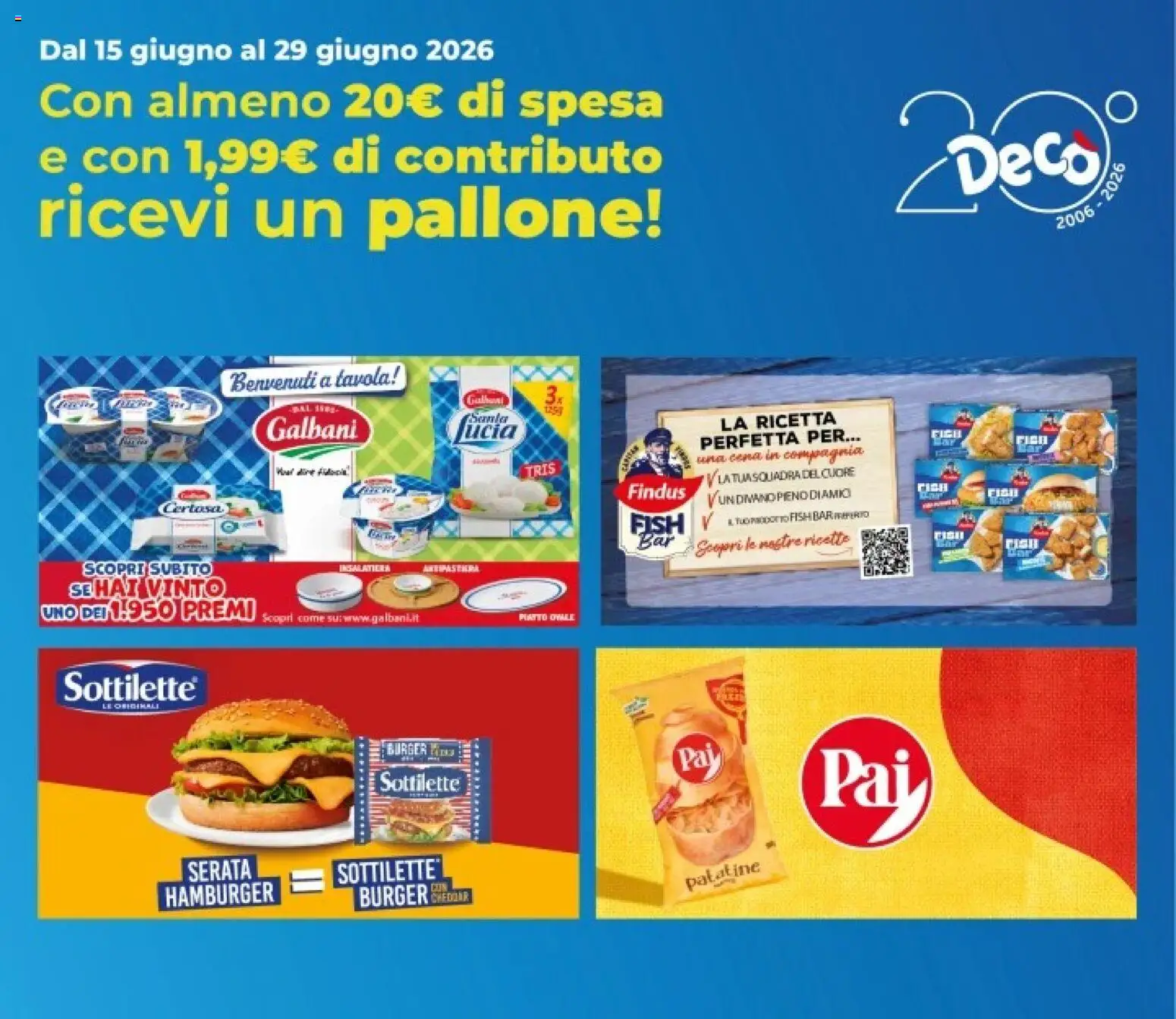 Volantino Decò del 08.06.2026 | Pagina: 37 | Prodotti: Patatine, Pallone, Divano, Hamburger