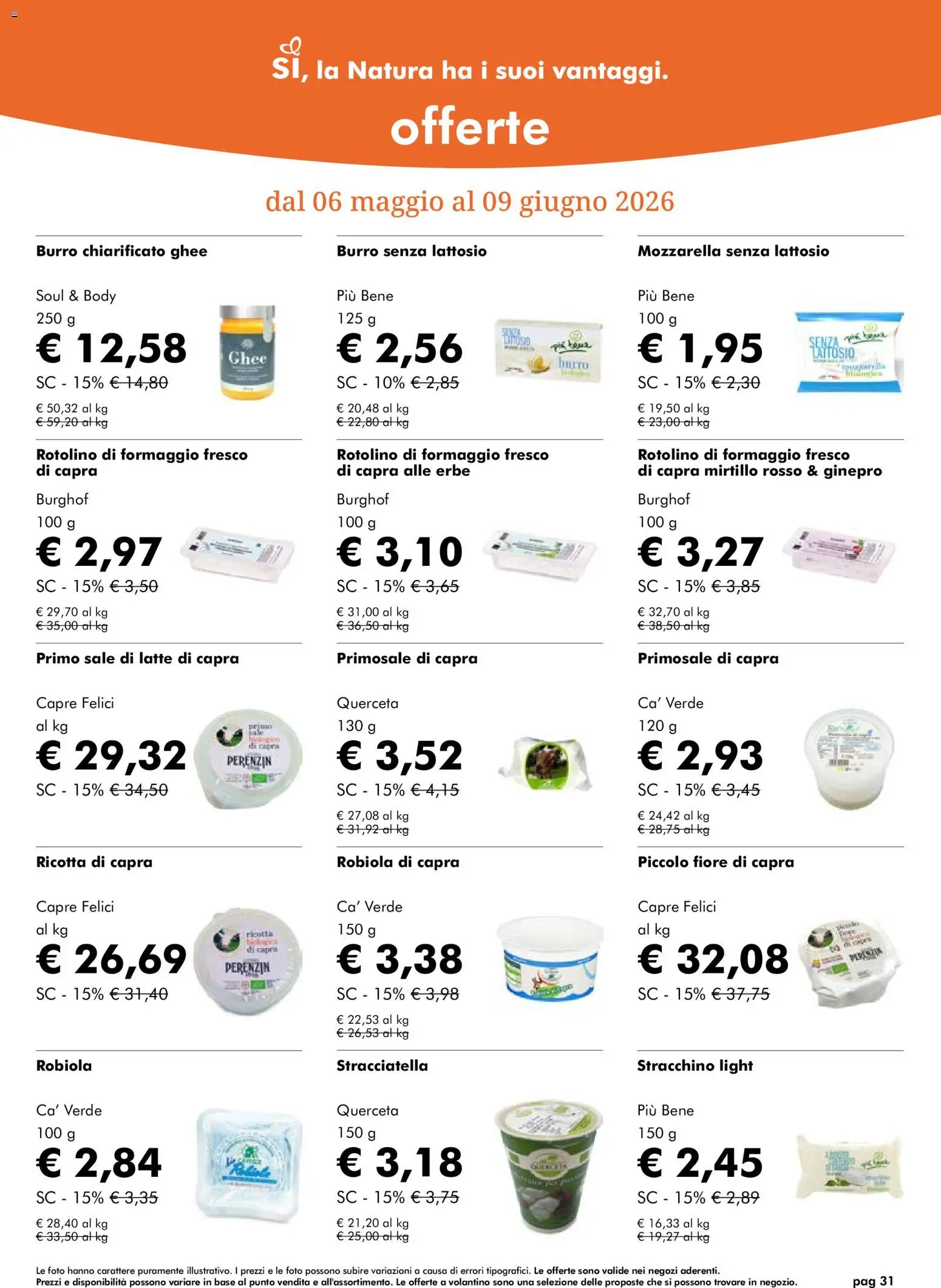 Volantino Natura Sì del 06.05.2026 | Pagina: 31 | Prodotti: Latte, Formaggio, Stracchino, Ricotta