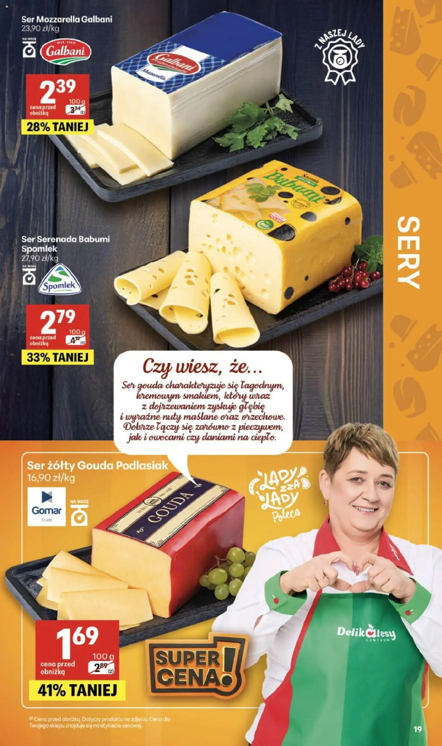 Delikatesy Centrum gazetka od 30.07.2026 | Strona: 19 | Produkty: Delikatesy, Sery, Ser, Ser żółty Gouda
