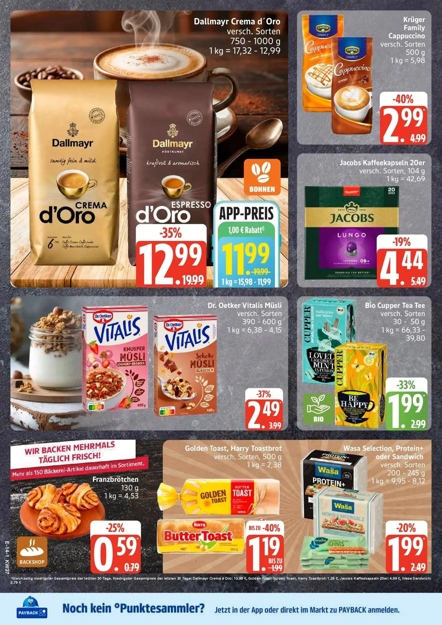Edeka Prospekt Dobbertin (ab 07.09.2026) » Angebote Online | Seite: 16 | Produkte: Musli, Toast, Dallmayr, Tee