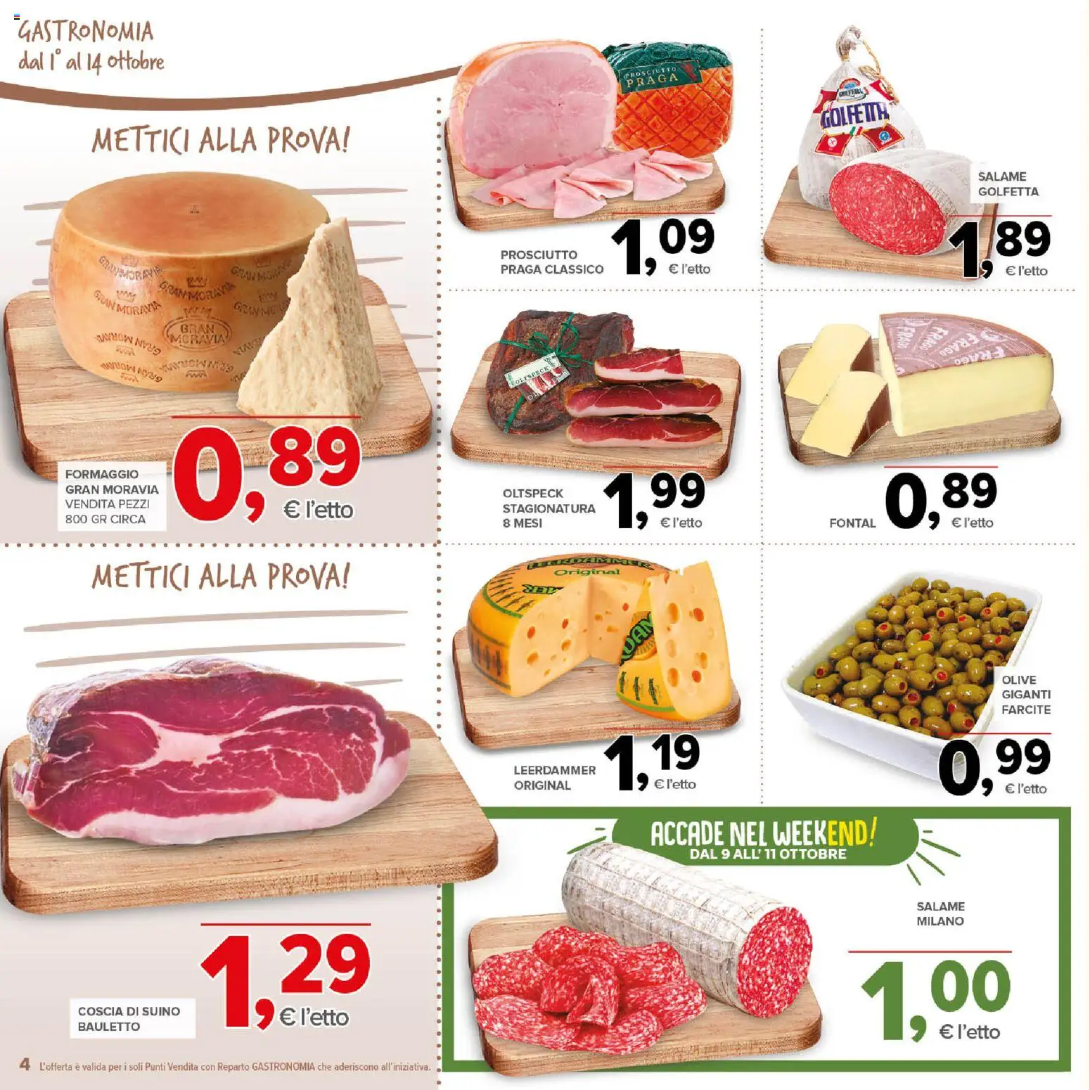 Volantino Todis del 01/10/2026 | Pagina: 4 | Prodotti: Suino, Formaggio, Olive, Prosciutto