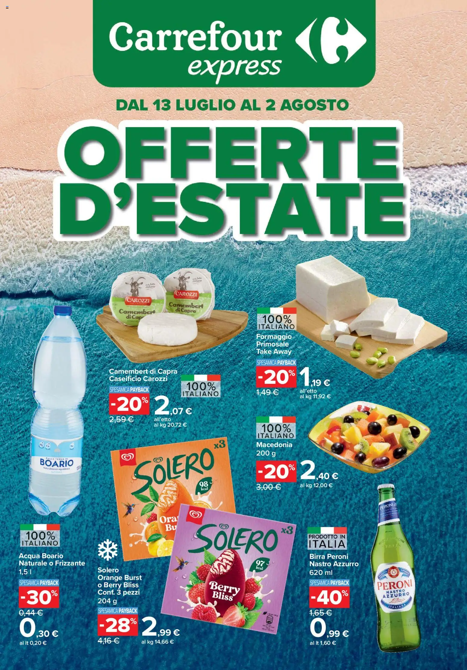 Volantino Carrefour del 13/07/2026 | Pagina: 1 | Prodotti: Birra, Acqua, Formaggio, Macedonia