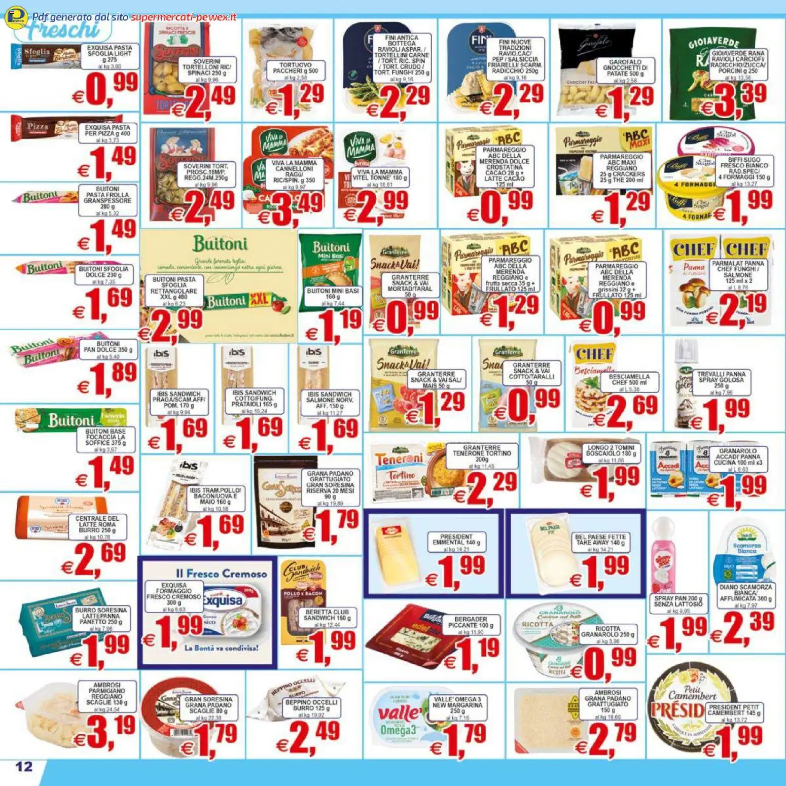 Volantino Pewex del 07.04.2026 | Pagina: 12 | Prodotti: Frutta, Carciofi, Sugo, Gnocchetti