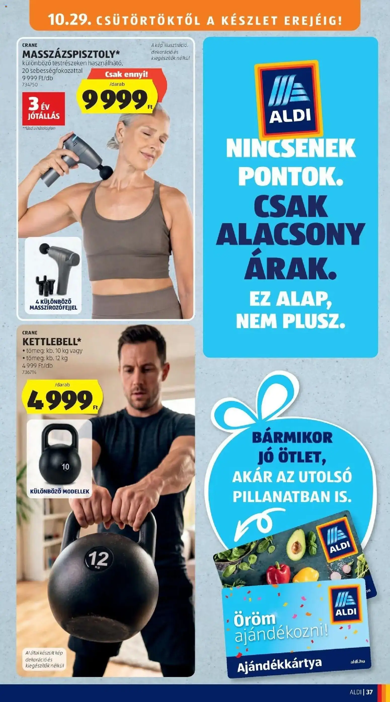 Aldi aktuális akciós újság - 2026.10.24. -tól/töl > akció, lapozható szórólap 🛍️ | Oldal: 37