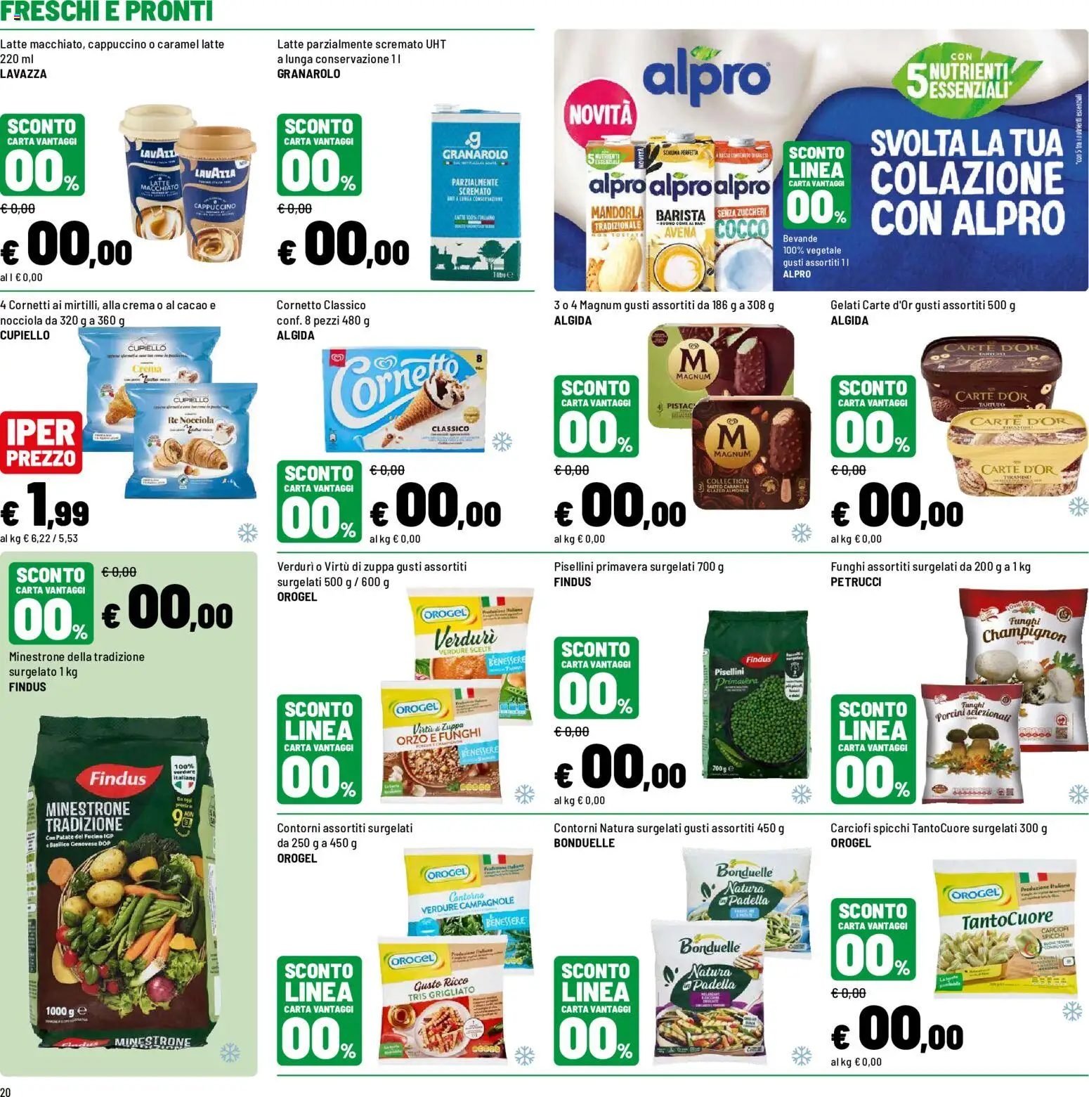 Volantino Iper del 01/10/2026 | Pagina: 20 | Prodotti: Cornetto, Mandorla, Latte, Contorni