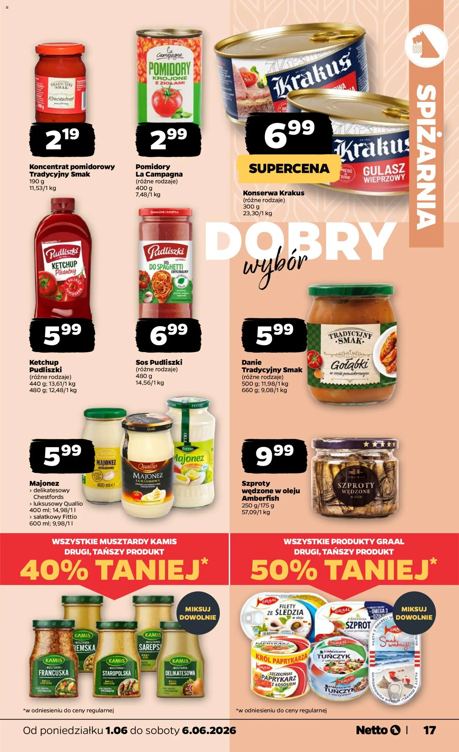Netto gazetka od poniedziałku spożywcza od 01.06.2026 | Strona: 17 | Produkty: Ketchup, Koncentrat pomidorowy, Tuńczyk, Sos