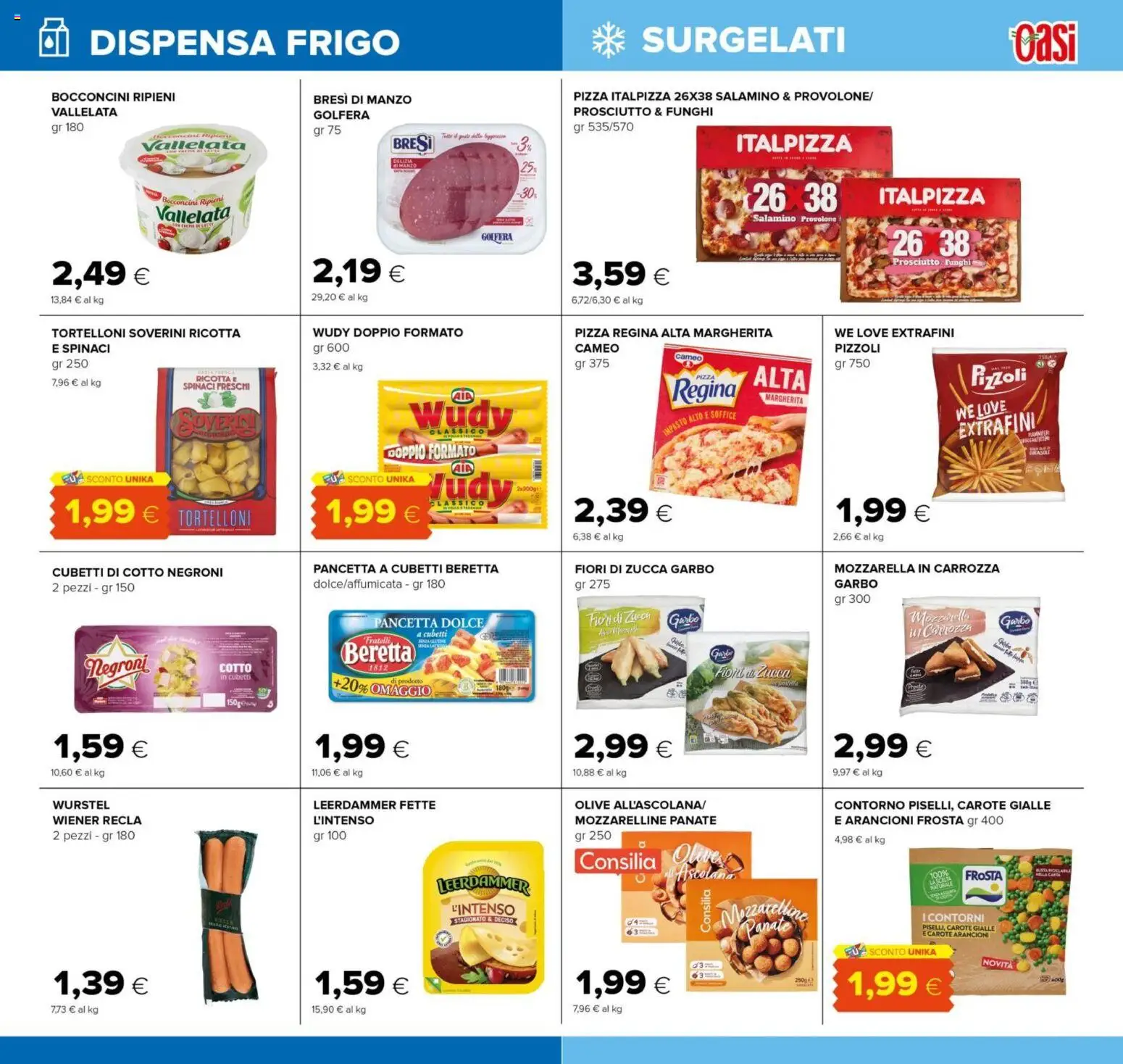 Volantino Oasi del 02/07/2026 | Pagina: 15 | Prodotti: Pizza, Manzo, Pancetta, Olive