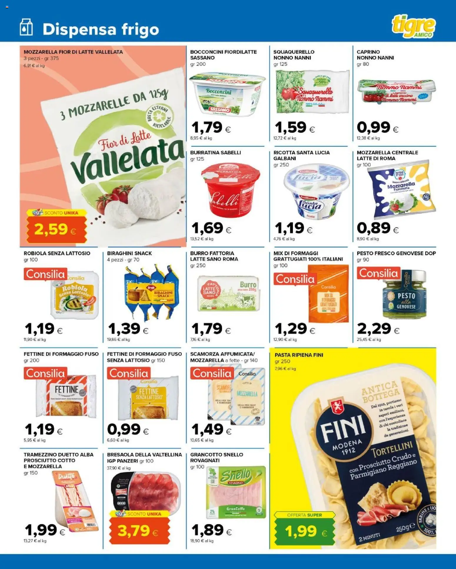 Volantino Tigre del 10.03.2026 | Pagina: 7 | Prodotti: Mozzarella, Formaggio, Pasta, Parmigiano
