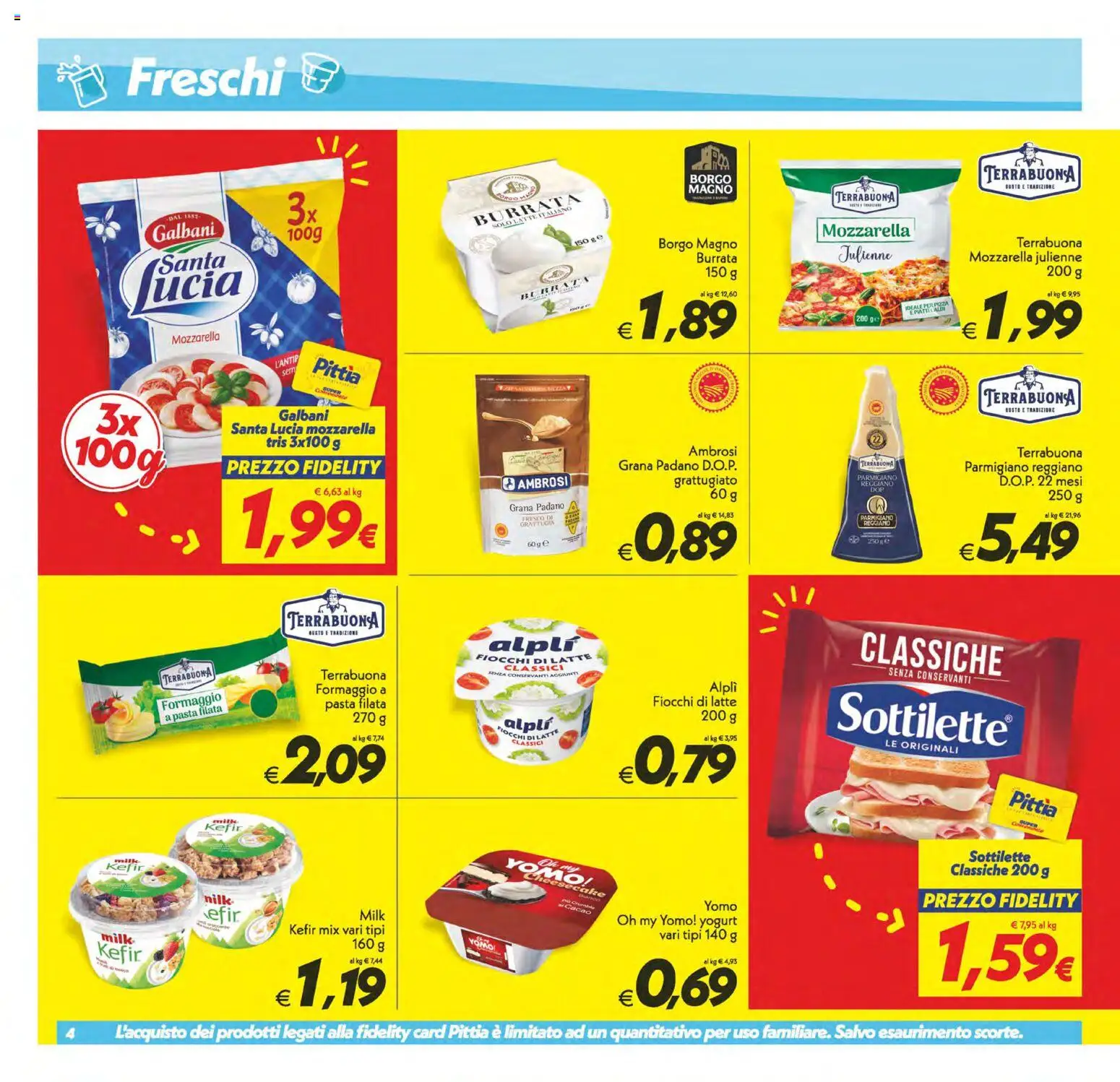 Volantino SuperConveniente del 22/09/2026 | Pagina: 4 | Prodotti: Yogurt, Mozzarella julienne, Parmigiano reggiano, Parmigiano