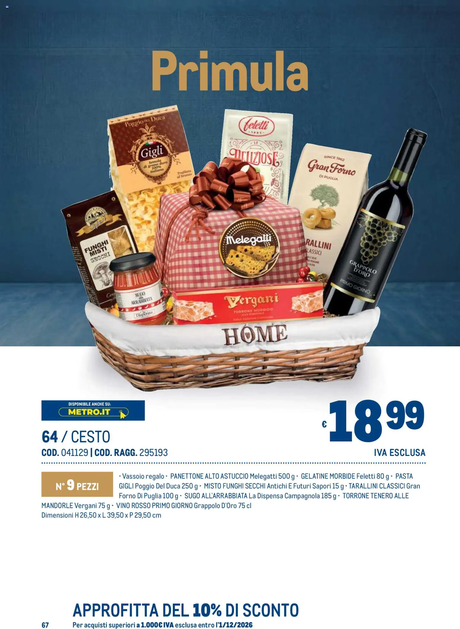 Volantino Metro del 19/10/2026 | Pagina: 67 | Prodotti: Vino, Panettone, Forno, Vino rosso